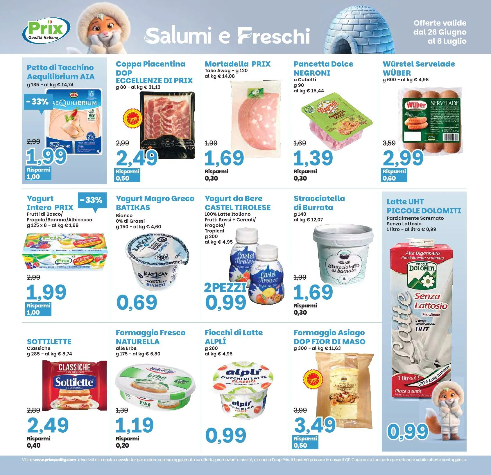 Prix Quality Volantino da 26 giugno a 6 luglio di 2026 - Pagina del volantino 9