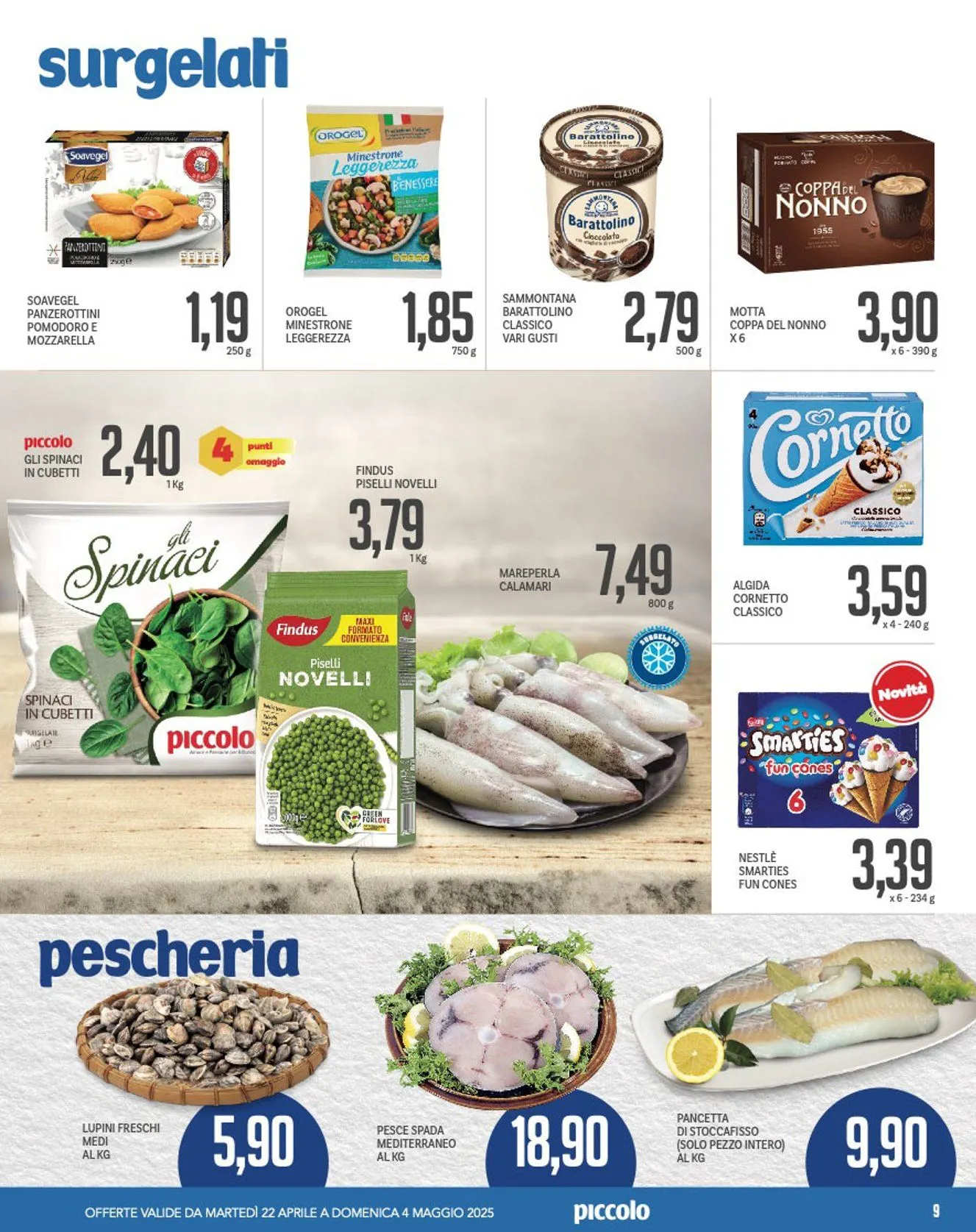 Volantini Piccolo da 22 aprile a 4 maggio di 2025 - Pagina del volantino 9