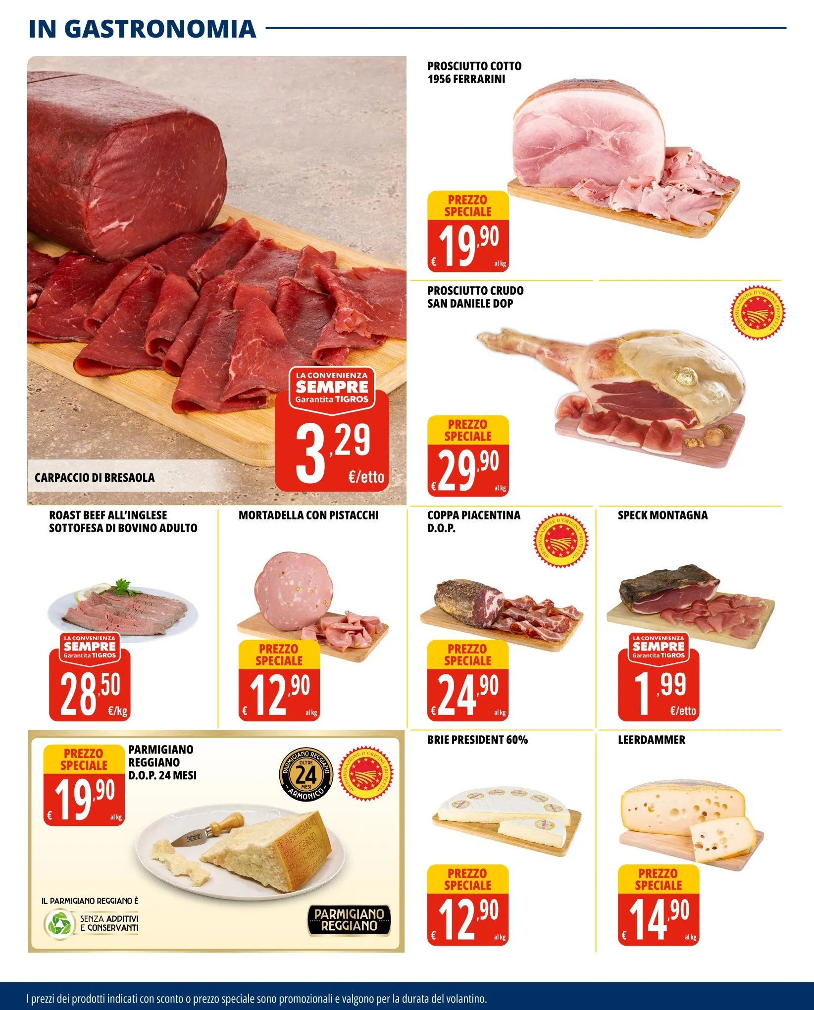 Volantini Tigros da 1 luglio a 14 luglio di 2025 - Pagina del volantino 10