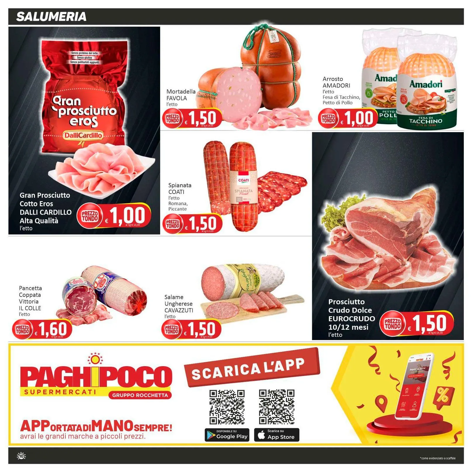 Volantino Paghi Poco da 10 febbraio a 19 febbraio di 2026 - Pagina del volantino 10