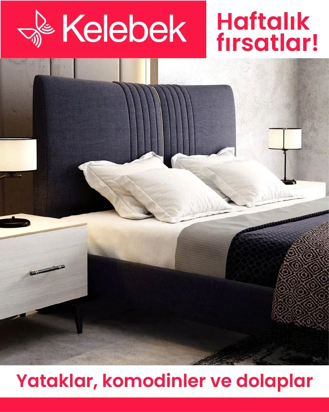 Katalog Kelebek - Ev & Mobilya 22 Mayıs - 27 Mayıs 2024 - aktüel Sayfa