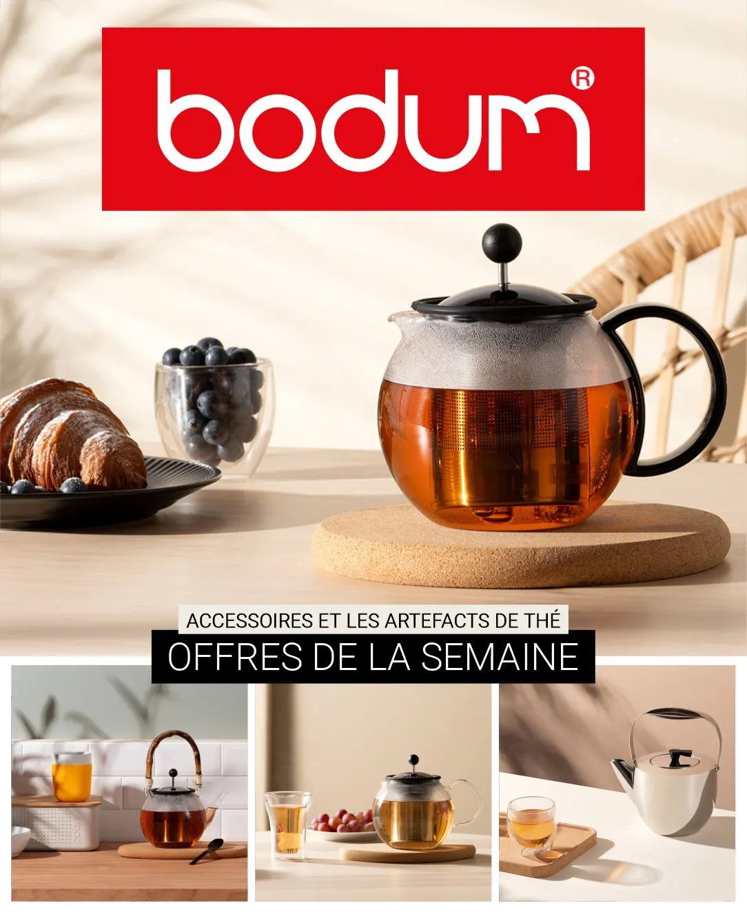 Bodum Offres: Accessoires & Thé du 28 juin au 3 juillet 2024 - Catalogue page
