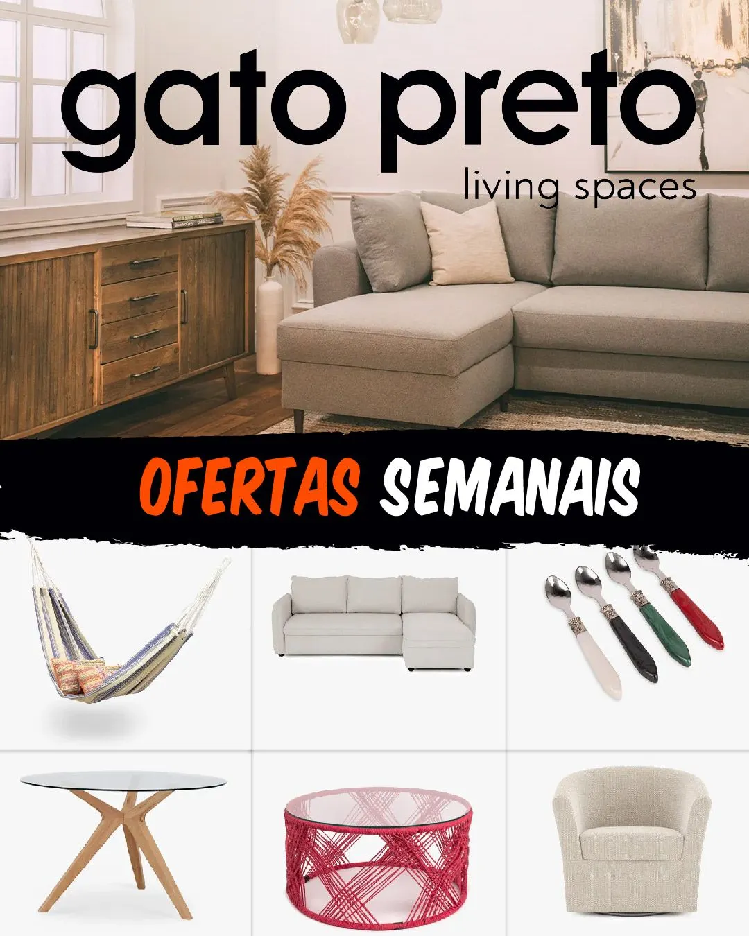 Gato Preto Promoções Mobília - 1 de agosto 6 de agosto 2024