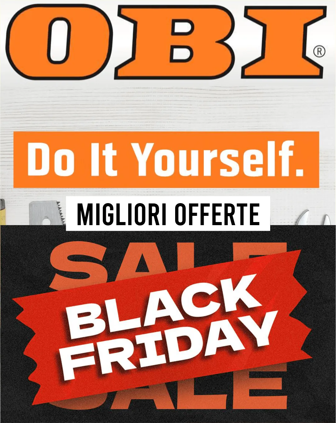 OBI - Ferramenta e Giardino da 22 novembre a 27 novembre di 2023 - Pagina del volantino 1