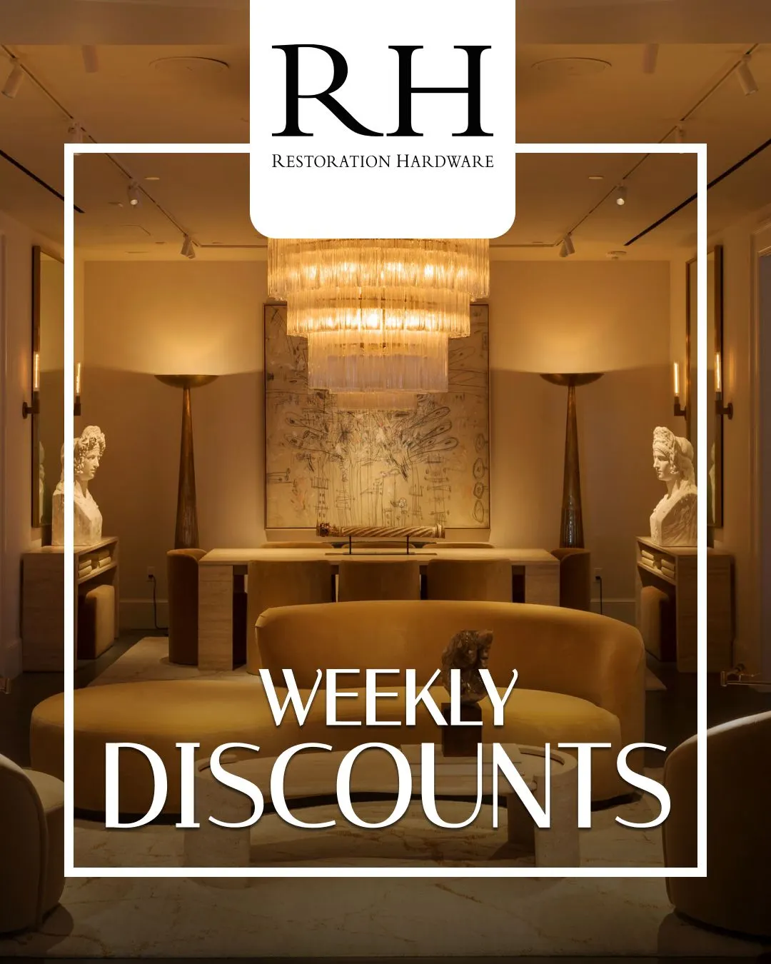 Weekly ad Restoration Hardware - Products on sale from March 31 to April 5 2024 - Page 