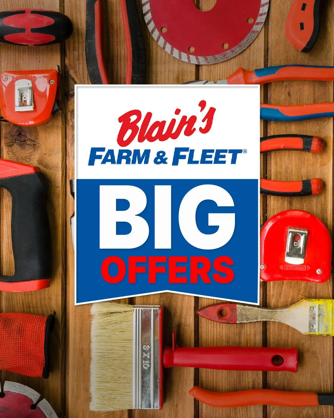 Weekly ad Blain's Farm & Fleet Dept. Store Deals from July 1 to July 16 2025 - Page 1