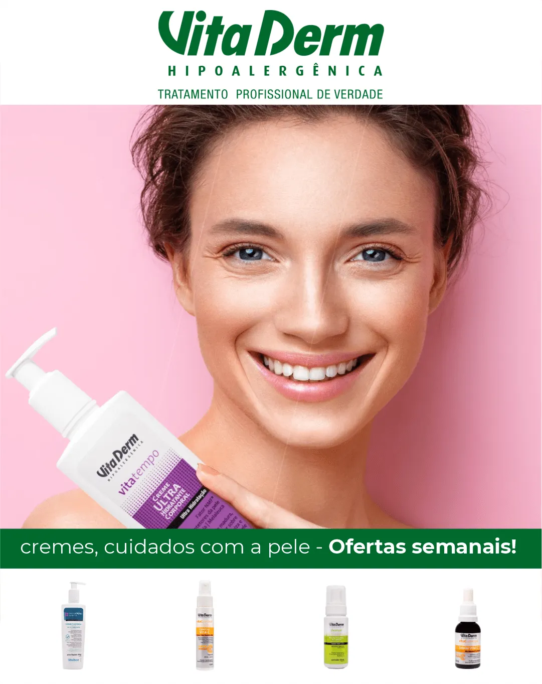 Encarte de Vita Derm - Cuidado facial y corporal 30 de março até 4 de abril 2024 - Pagina 1