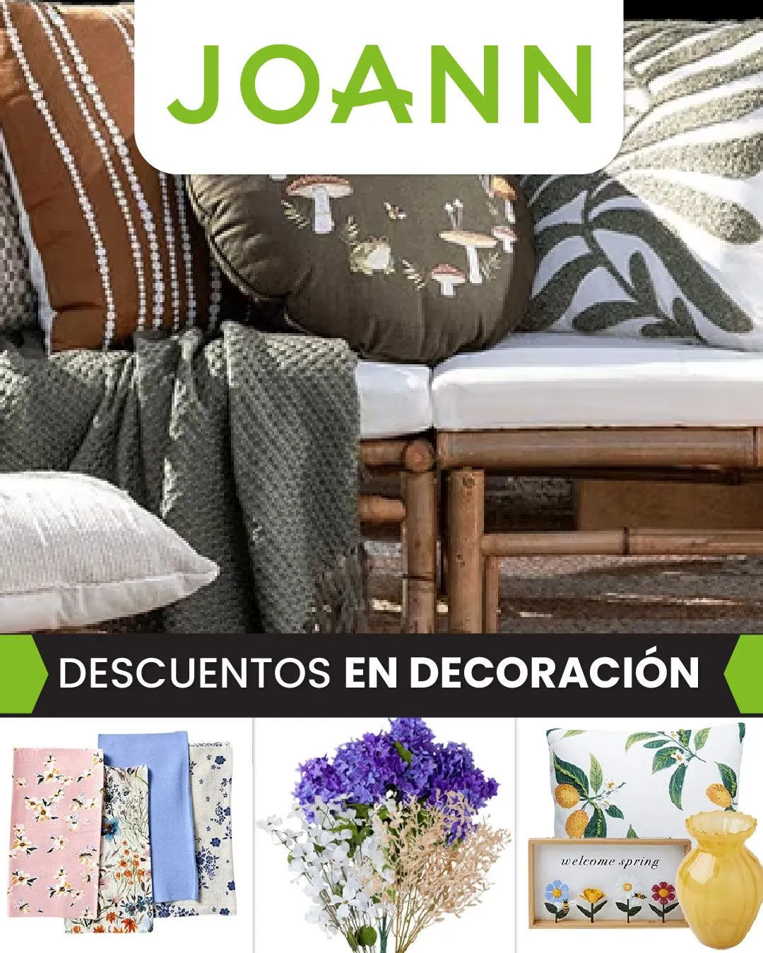 Joann Ofertas: Decoración Hogar - 4 de agosto 9 de agosto 2024
