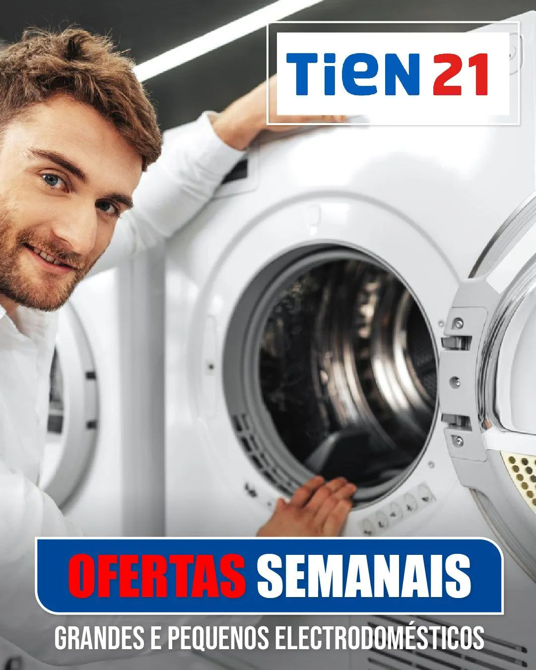 Tien21 Promoções Eletrodomésticos - 26 de novembro 11 de dezembro 2025
