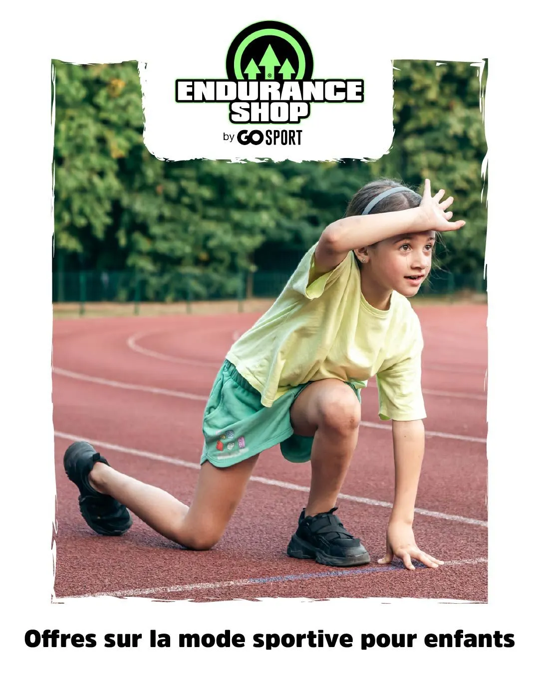 Endurance Shop Offres: Sport Enfants - 31 juillet 5 août 2024