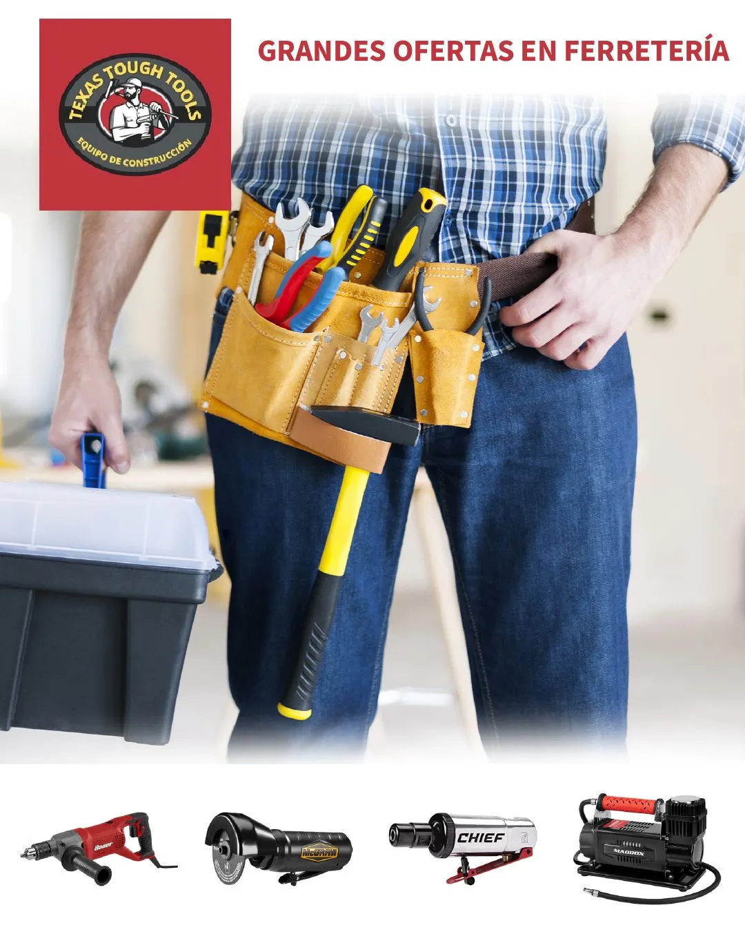 Ofertas en herramientas y productos de ferretería - 5 de agosto 10 de agosto 2024
