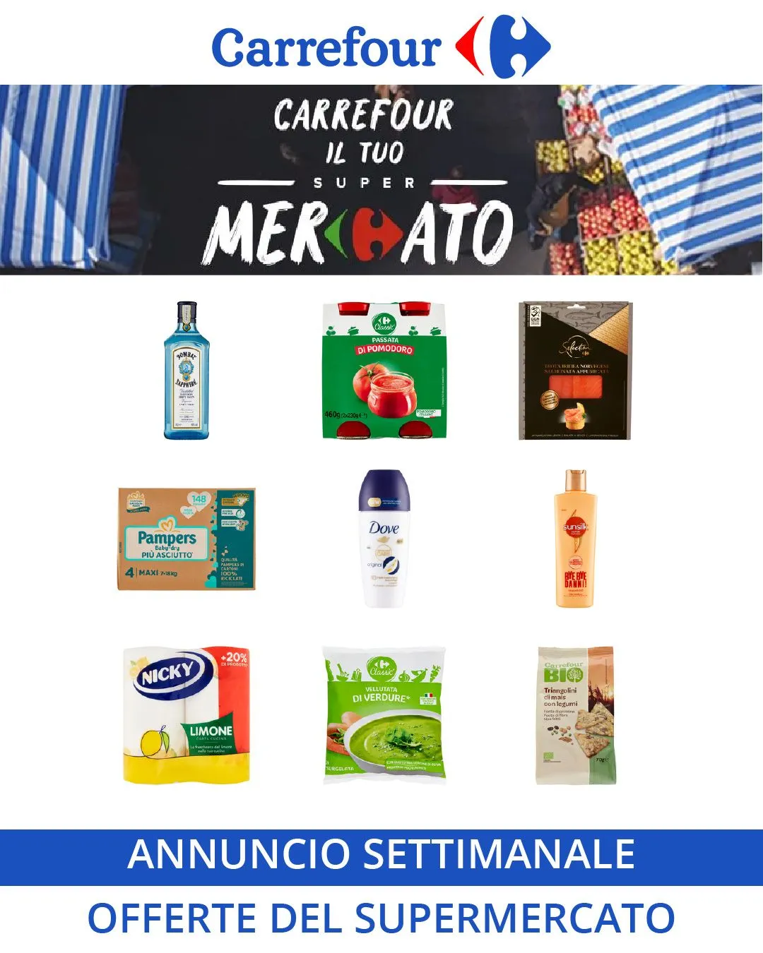 Carrefour Express Catalogo Supermercati da 4 agosto a 9 agosto di 2024 - Pagina del volantino 1