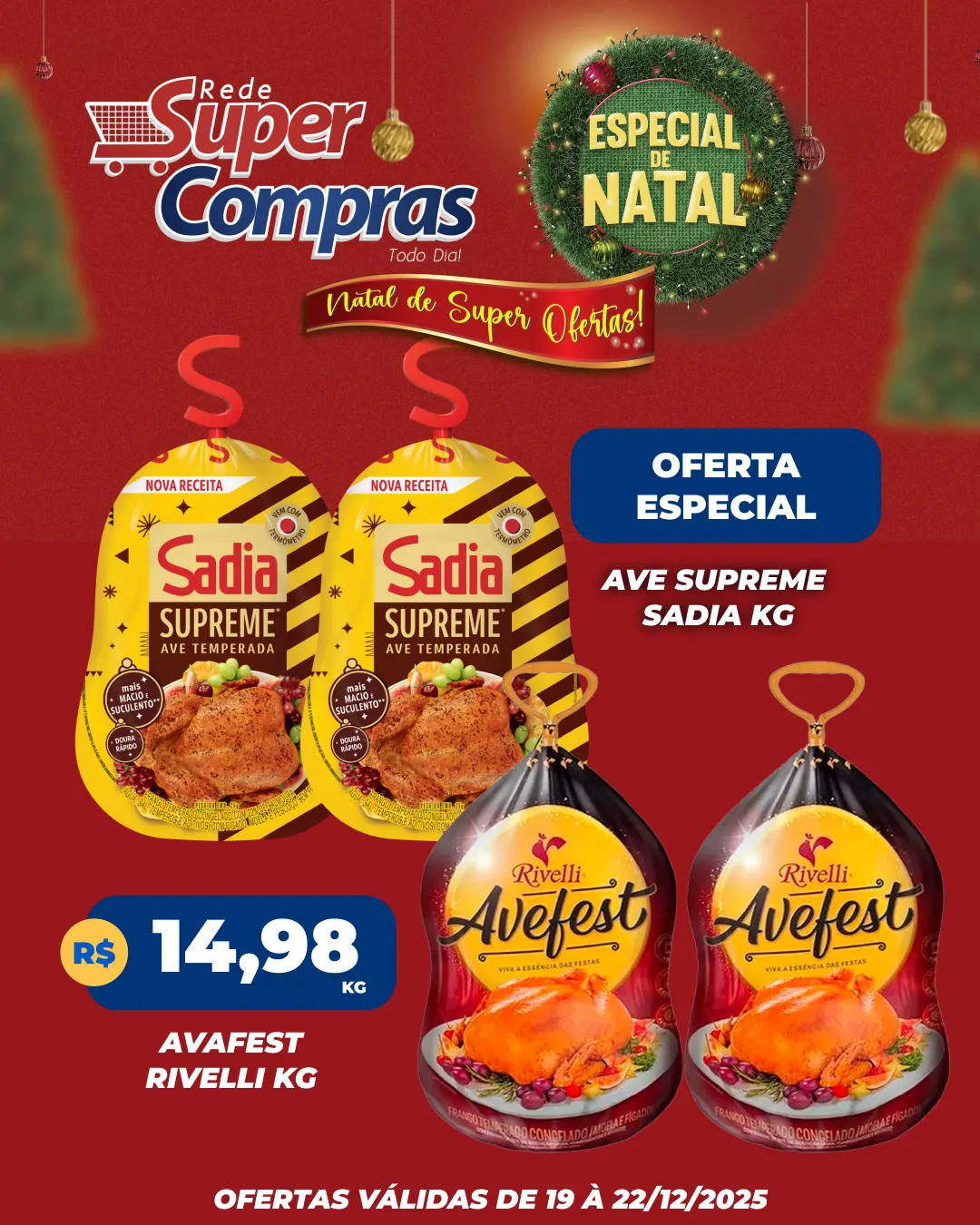 Encarte de Rede Super Compras Ofertas 19 de dezembro até 22 de dezembro 2025 - Pagina 2