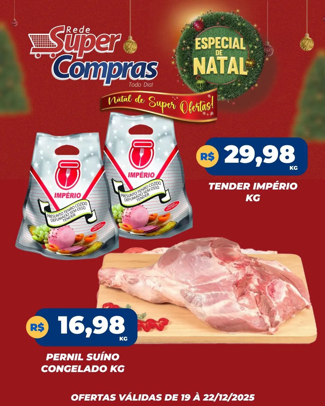 Encarte de Rede Super Compras Ofertas 19 de dezembro até 22 de dezembro 2025 - Pagina 4