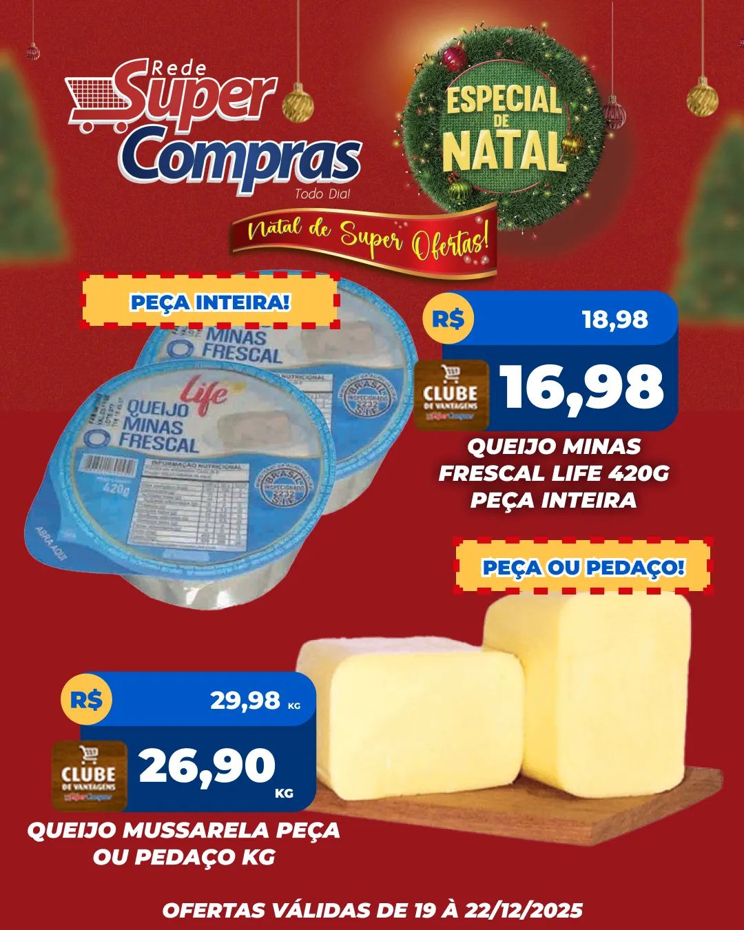 Encarte de Rede Super Compras Ofertas 19 de dezembro até 22 de dezembro 2025 - Pagina 6
