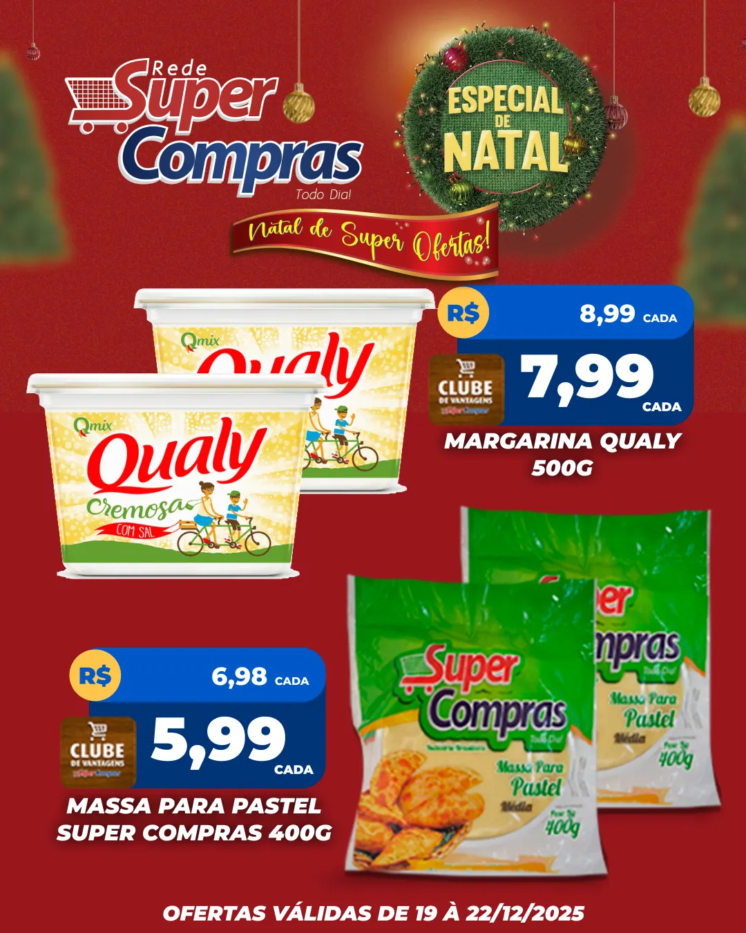 Encarte de Rede Super Compras Ofertas 19 de dezembro até 22 de dezembro 2025 - Pagina 7