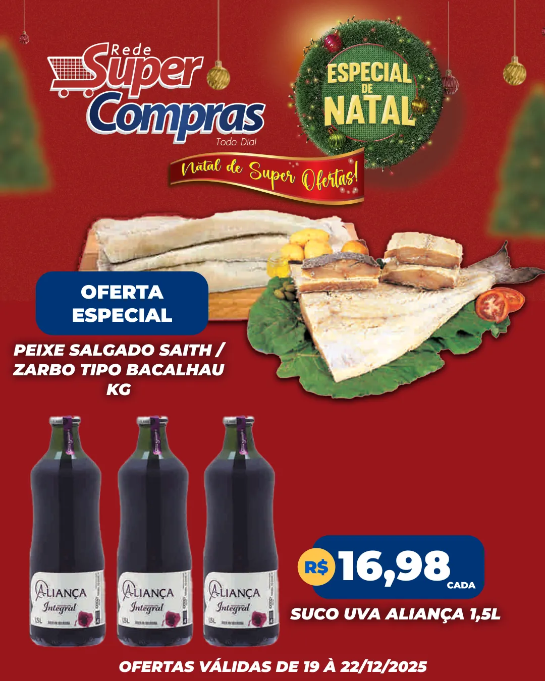Encarte de Rede Super Compras Ofertas 19 de dezembro até 22 de dezembro 2025 - Pagina 10