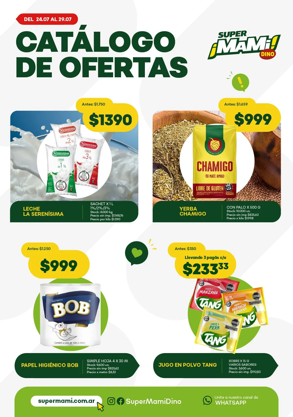 Ofertas de Ofertas Super Mami 24 de julio al 31 de julio 2025 - Página 1 del catálogo