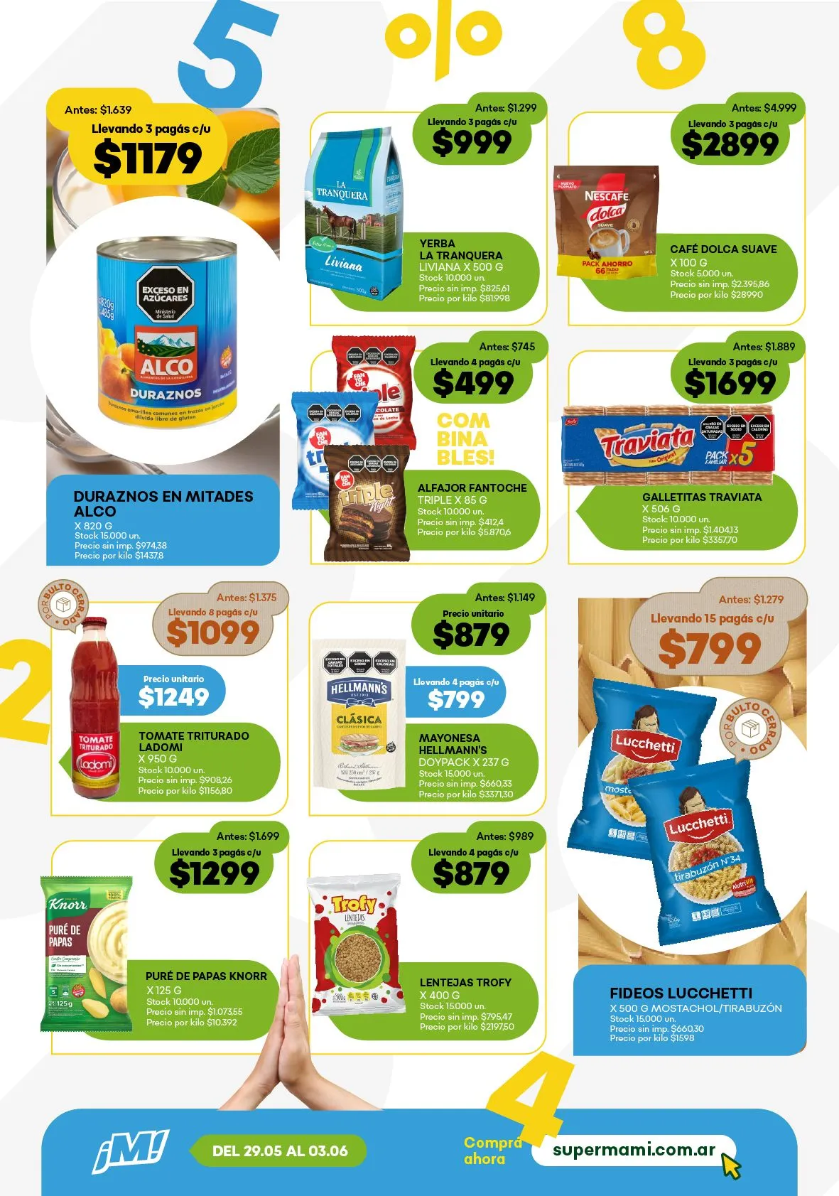 Ofertas de Super Mami Ofertas 29 de mayo al 5 de junio 2025 - Página 10 del catálogo