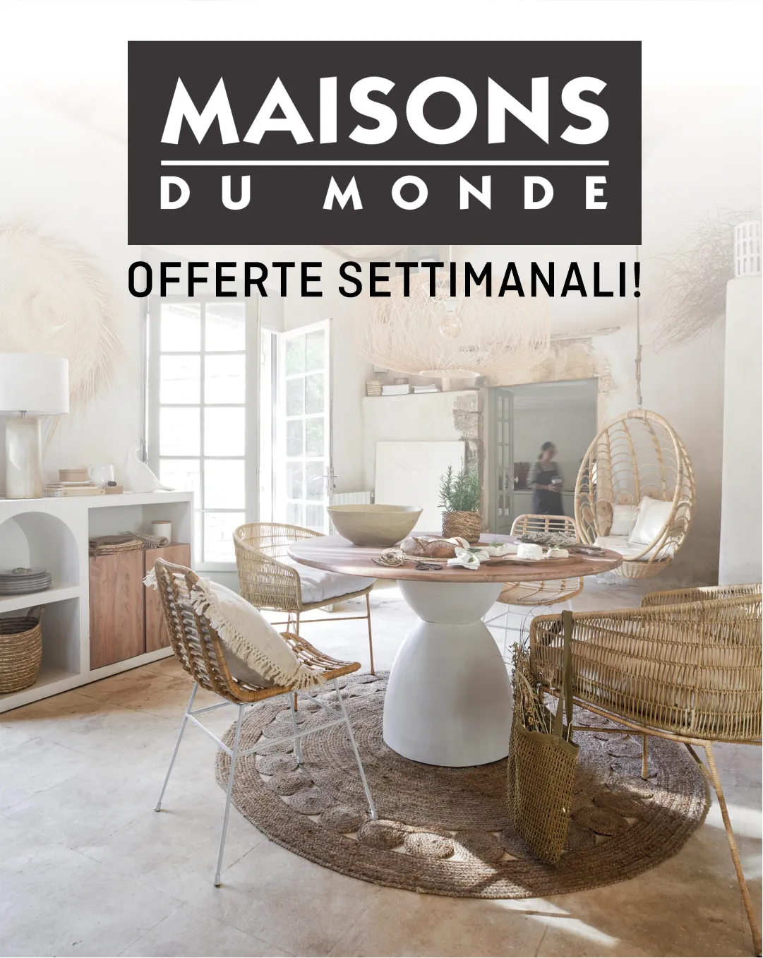 Maisons du Monde offerte da 14 agosto a 19 agosto di 2024 - Pagina del volantino