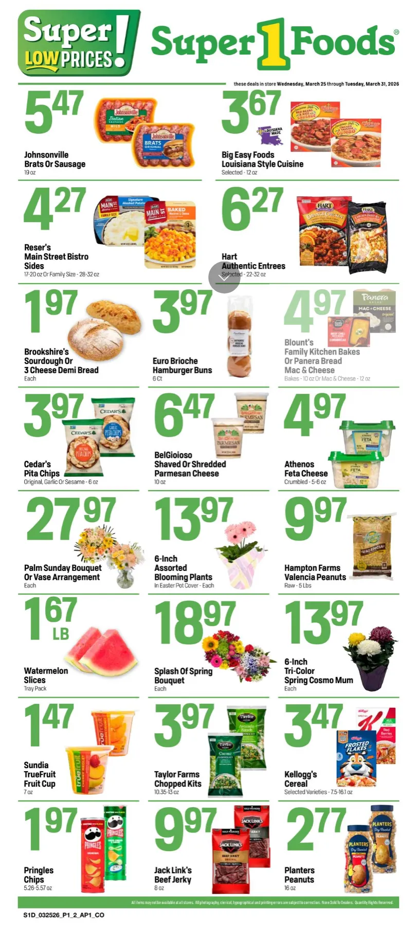Weekly promotion Super 1 Foods Sales spanning from March 25 to March 31 2026 - Page 1 for Catalogue 365