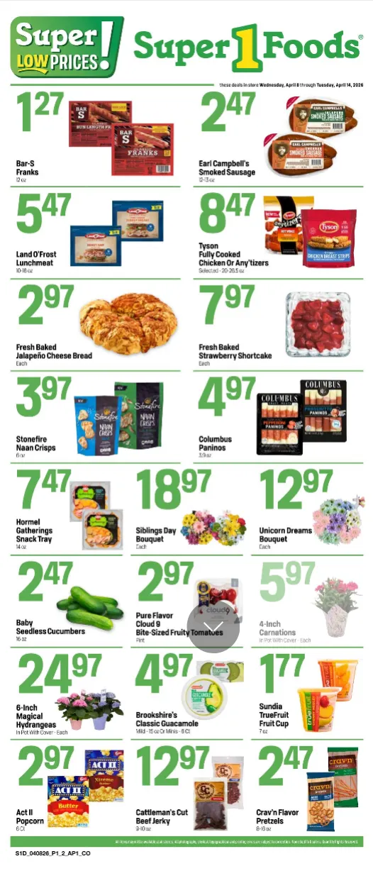 Weekly promotion Super 1 Foods Sales spanning from April 8 to April 14 2026 - Page 1 for Catalogue 365