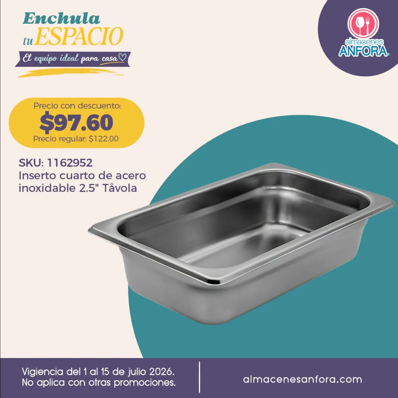 Catálogo de  Almacenes Anfora Ofertas 1 de julio al 15 de julio 2026 - Pagina 2
