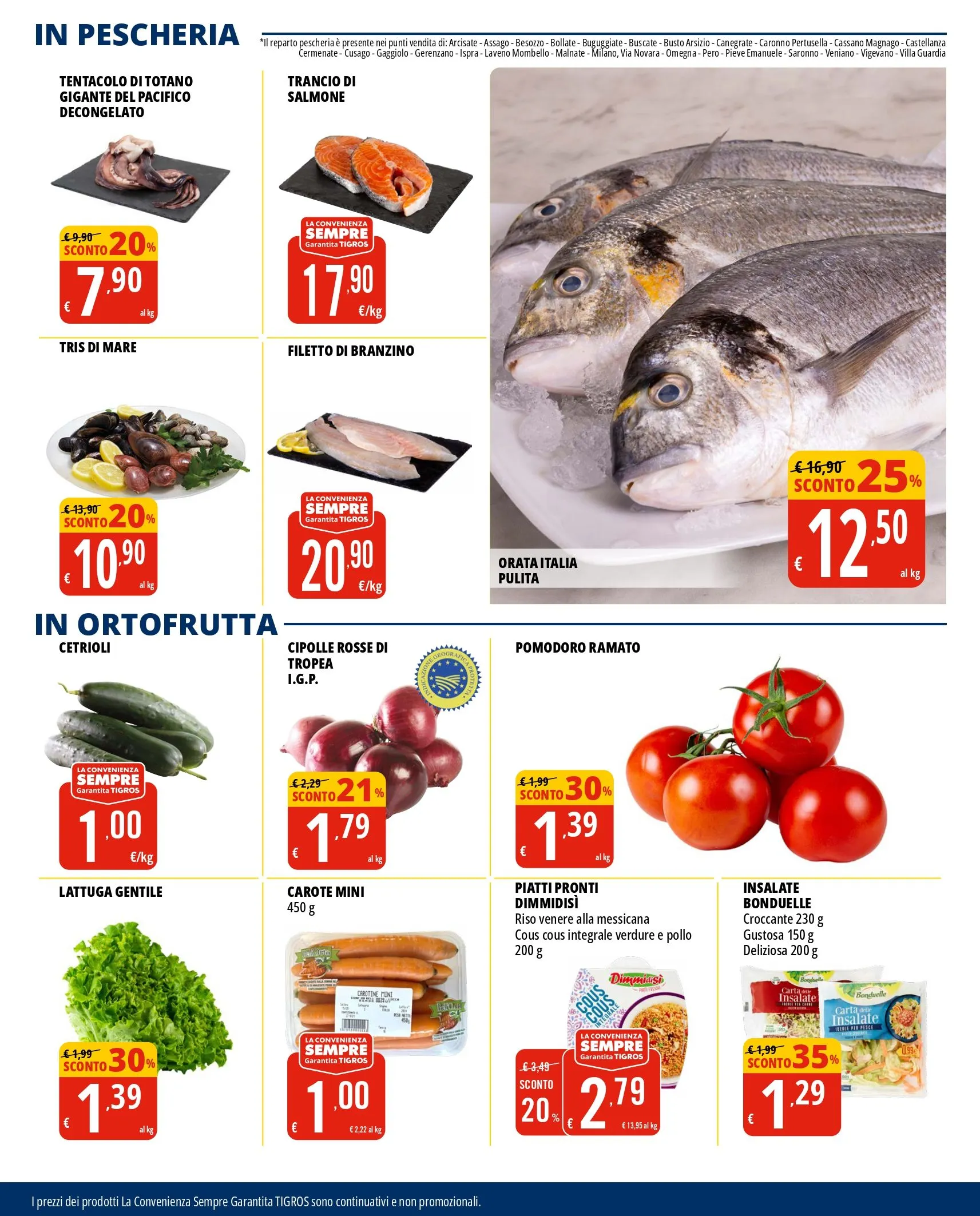 OFFERTA SPECIALE DI TIGROS da 24 luglio a 6 agosto di 2024 - Pagina del volantino 18