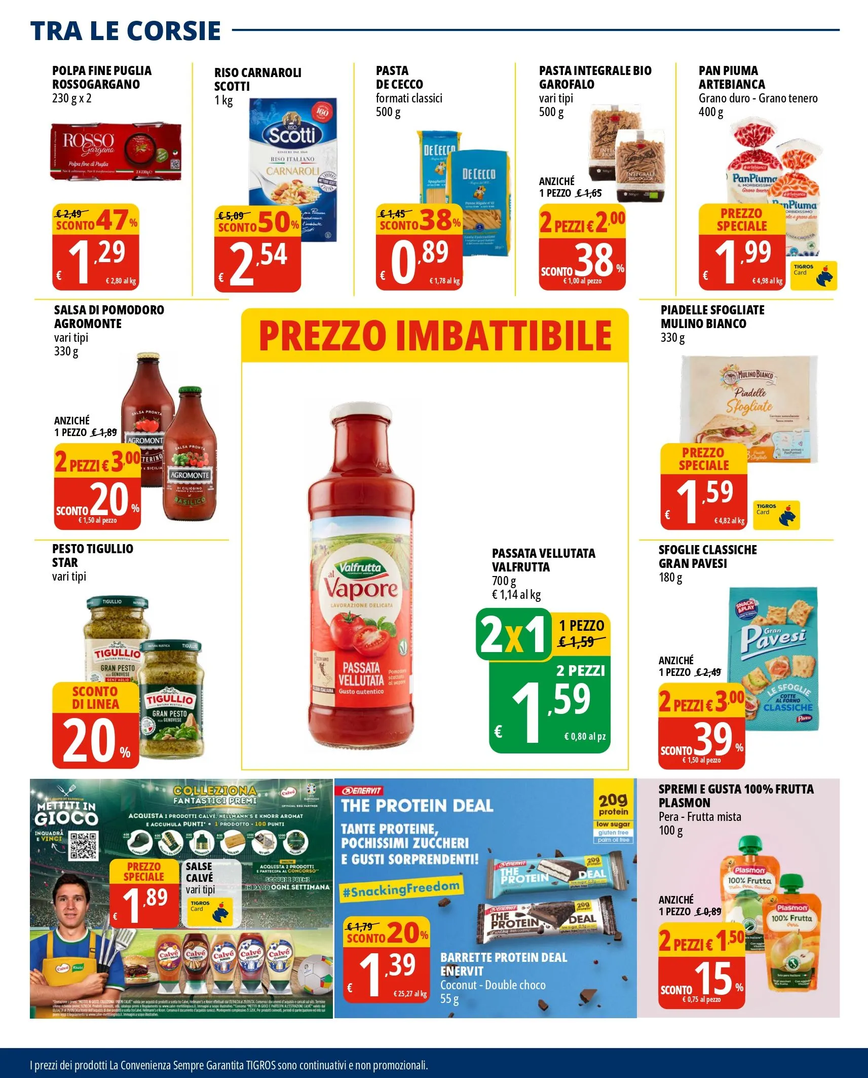OFFERTA SPECIALE DI TIGROS da 24 luglio a 6 agosto di 2024 - Pagina del volantino 17