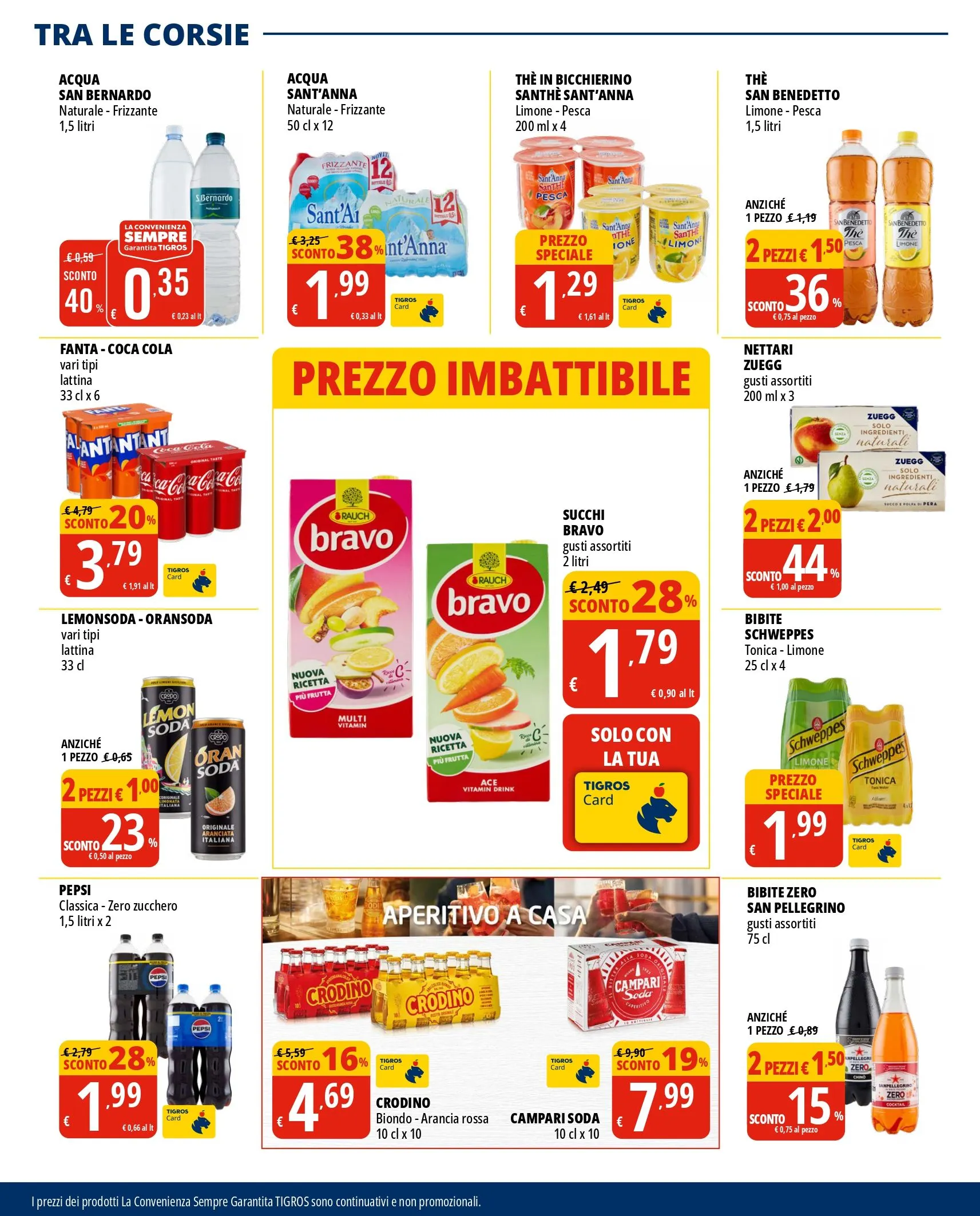 OFFERTA SPECIALE DI TIGROS da 24 luglio a 6 agosto di 2024 - Pagina del volantino 20