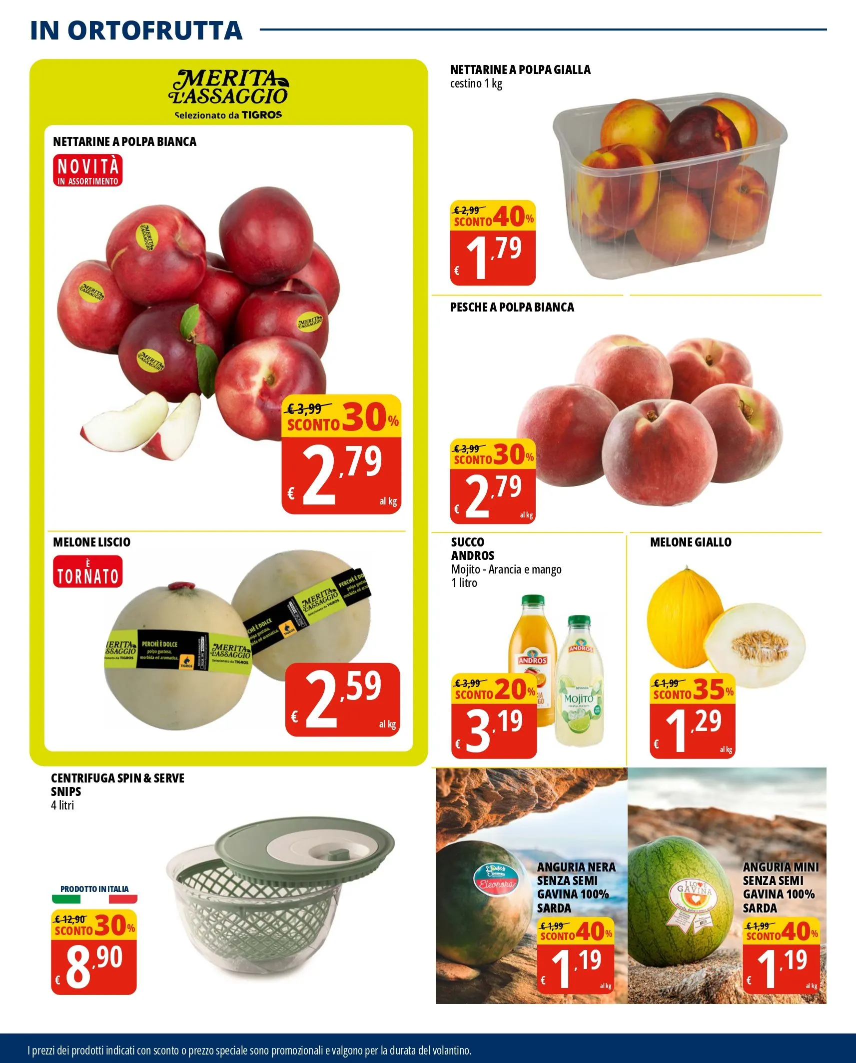 OFFERTA SPECIALE DI TIGROS da 26 giugno a 9 luglio di 2024 - Pagina del volantino 10