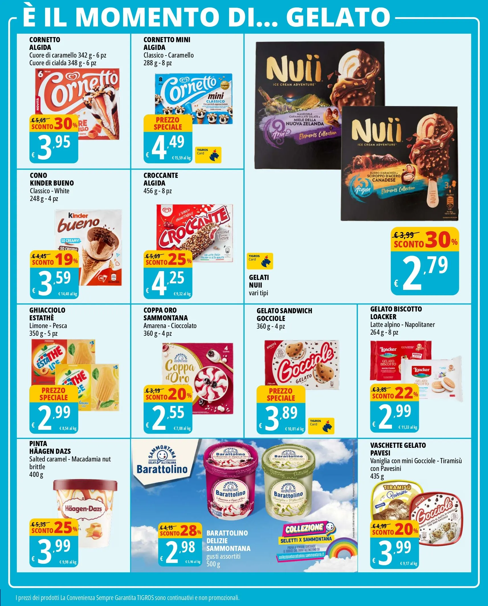 OFFERTA SPECIALE DI TIGROS da 26 giugno a 9 luglio di 2024 - Pagina del volantino 19
