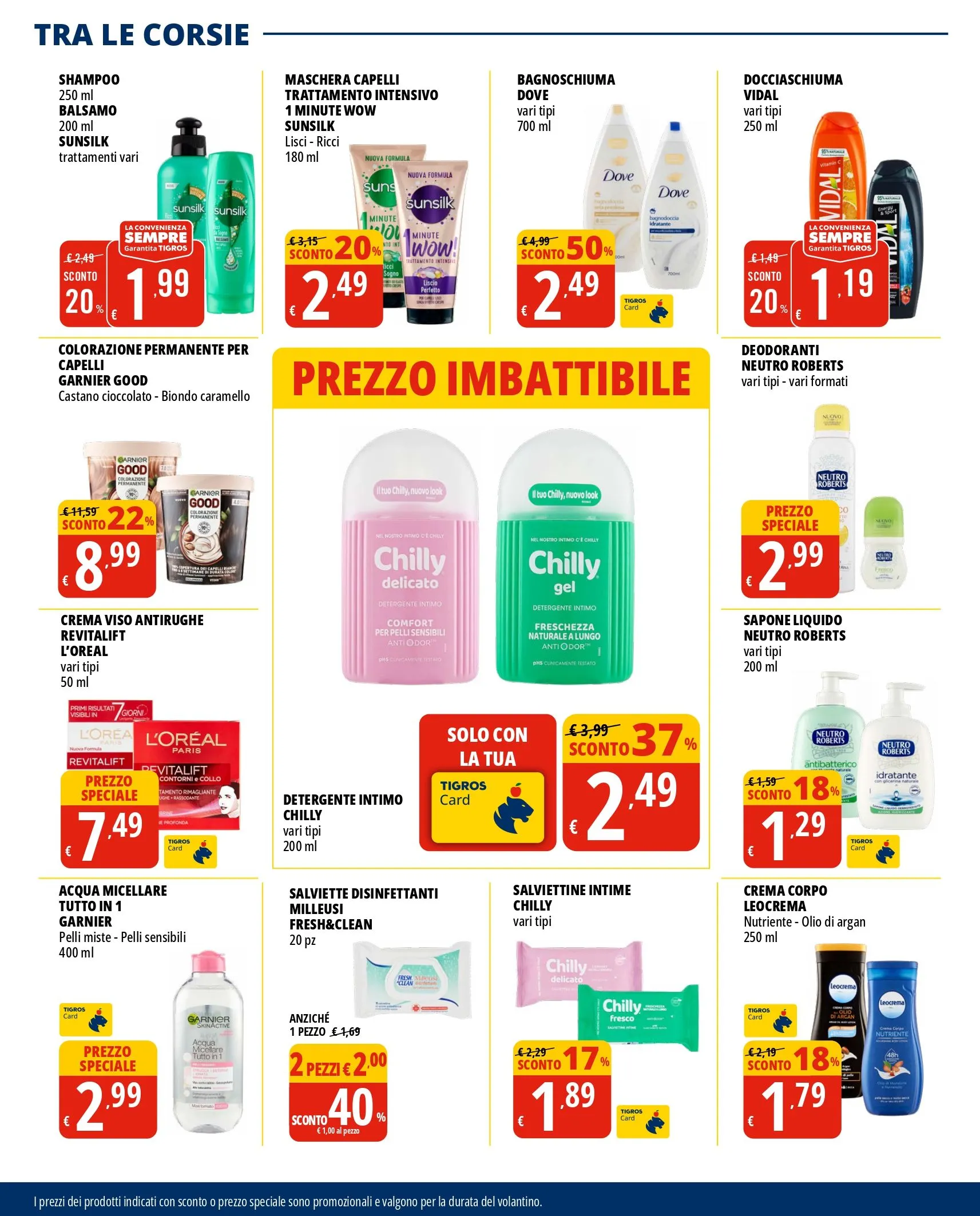 OFFERTA SPECIALE DI TIGROS da 26 giugno a 9 luglio di 2024 - Pagina del volantino 28