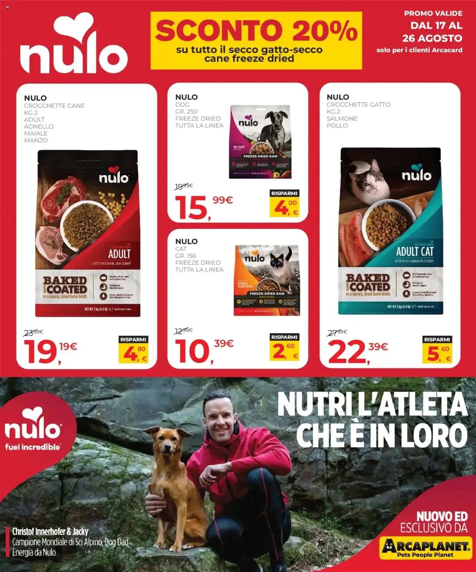 Arcaplanet - Offerte Flash da 17 agosto a 26 agosto di 2026 - Pagina del volantino 6
