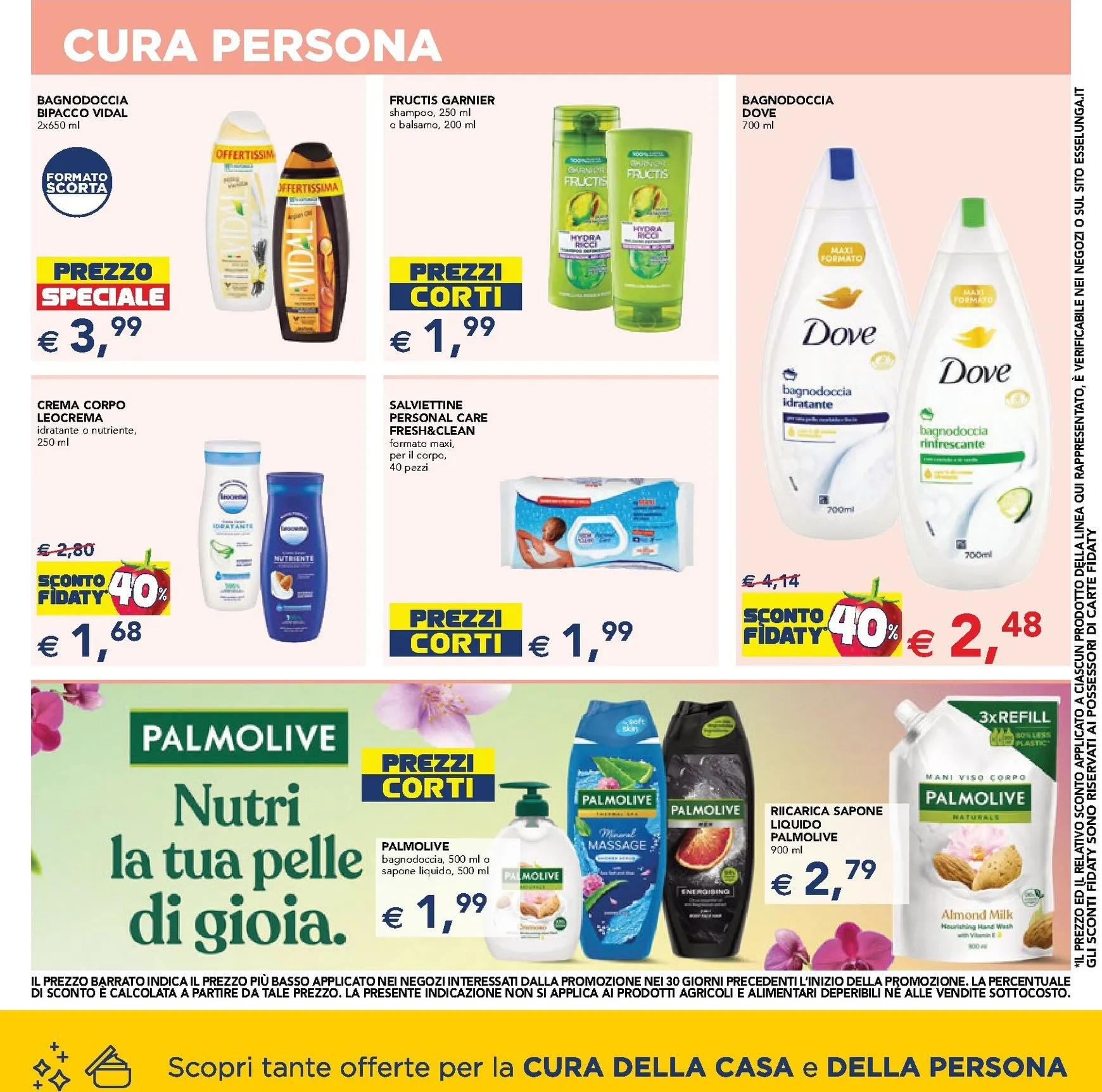Volantino attuale di Esselunga - Speciale Casa e Persona valido dal giovedì 30/07/2026 al mercoledì 12/08/2026 da 30 luglio a 12 agosto di 2026 - Pagina del volantino 6