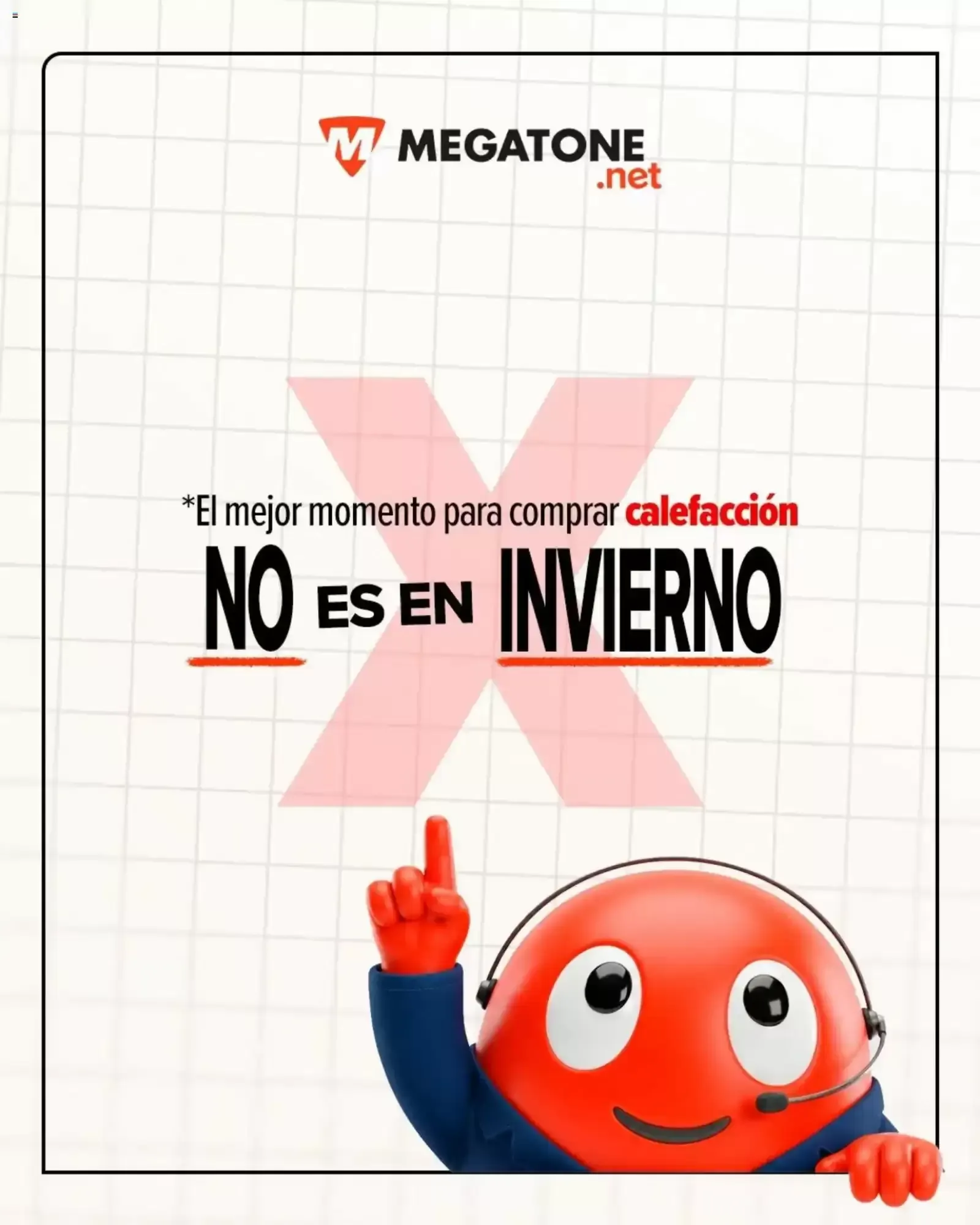 Ofertas de Megatone: El mejor momento para comprar calefacción NO ES EN INVIERNO 4 de agosto al 1 de septiembre 2026 - Página 1 del catálogo
