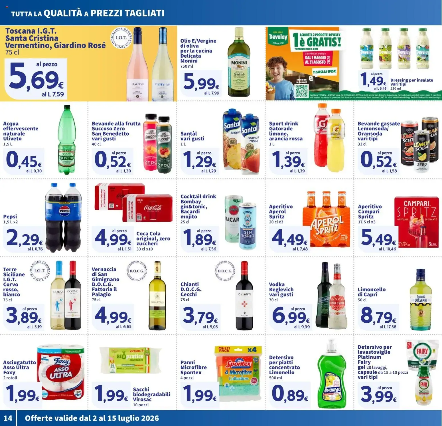 Nuovo SIGMA volantino Toscana dal 02/07/2026 > offerte anteprima 🛍️ da 2 luglio a 15 luglio di 2026 - Pagina del volantino 14
