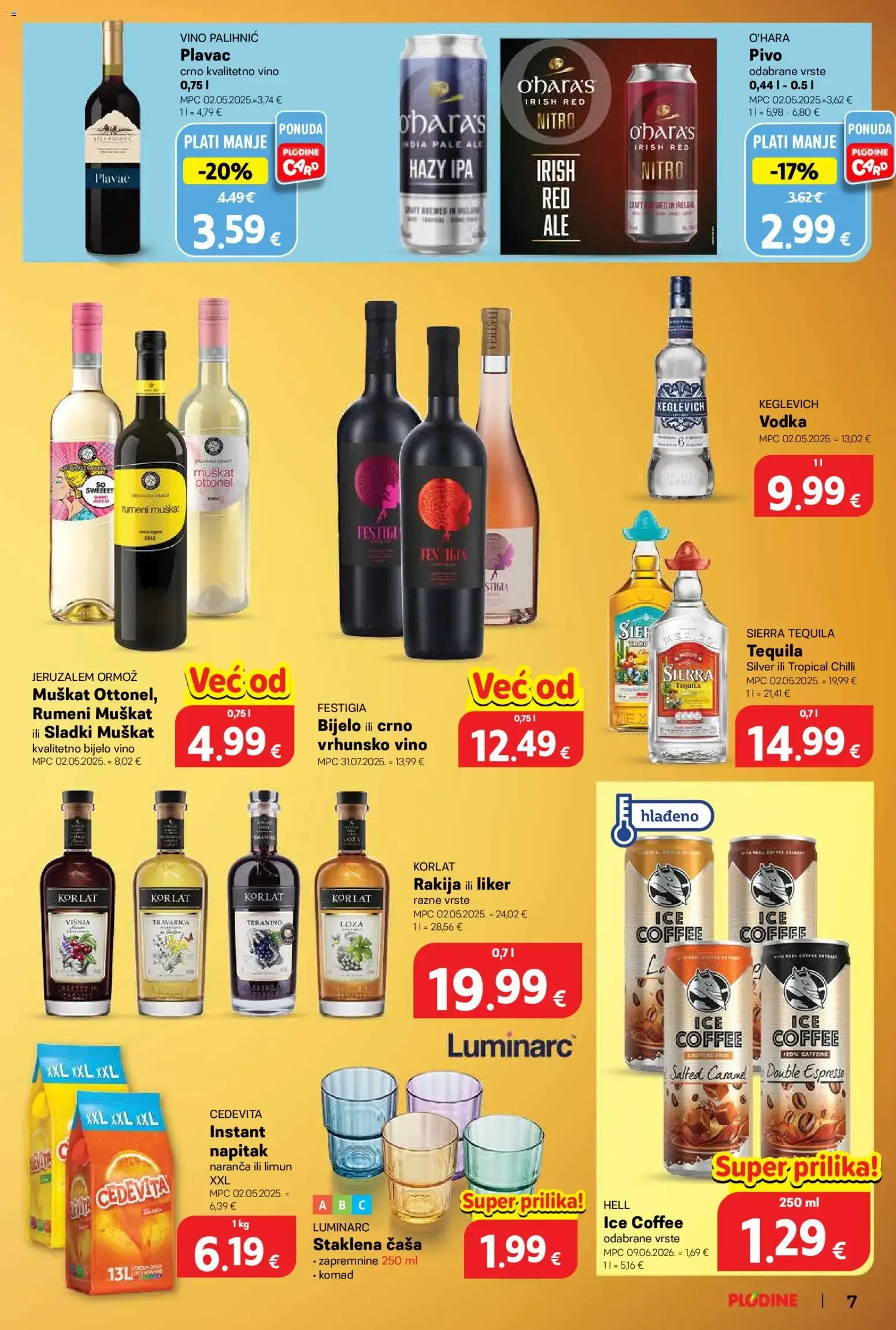 Katalog Plodine Katalog novi od 22.07.2026 na listanje > letak digitalni od 22. srpnja do 28. srpnja 2026. - Pregled Stranica 7
