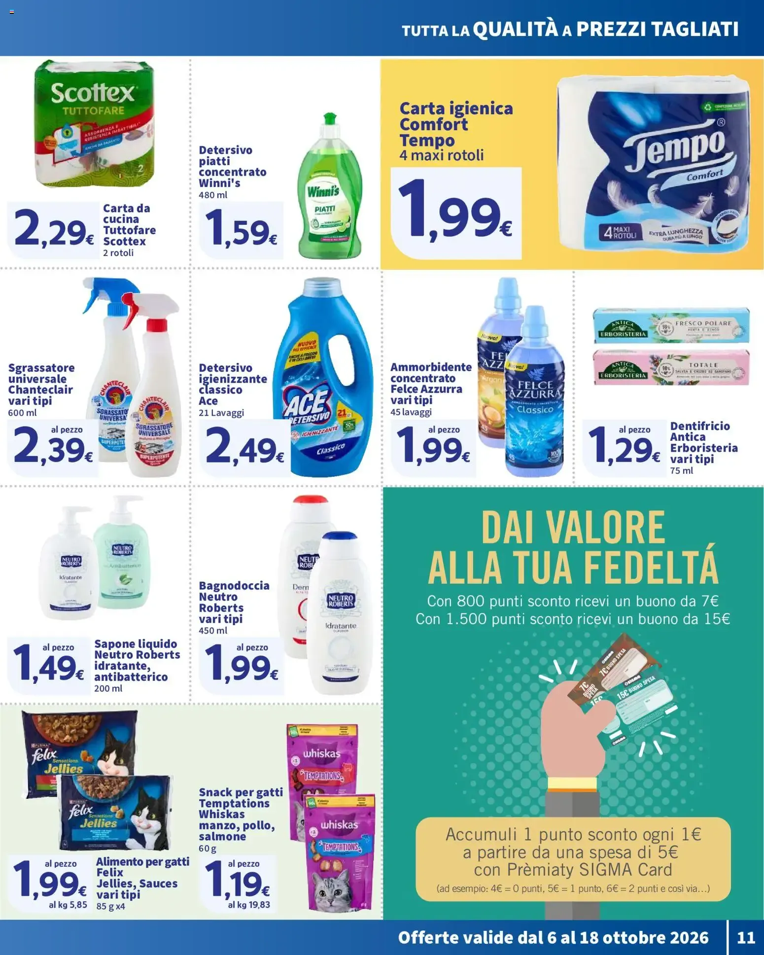 Nuovo SIGMA volantino OK dal 06/10/2026 > offerte anteprima 🛍️ da 6 ottobre a 18 ottobre di 2026 - Pagina del volantino 11
