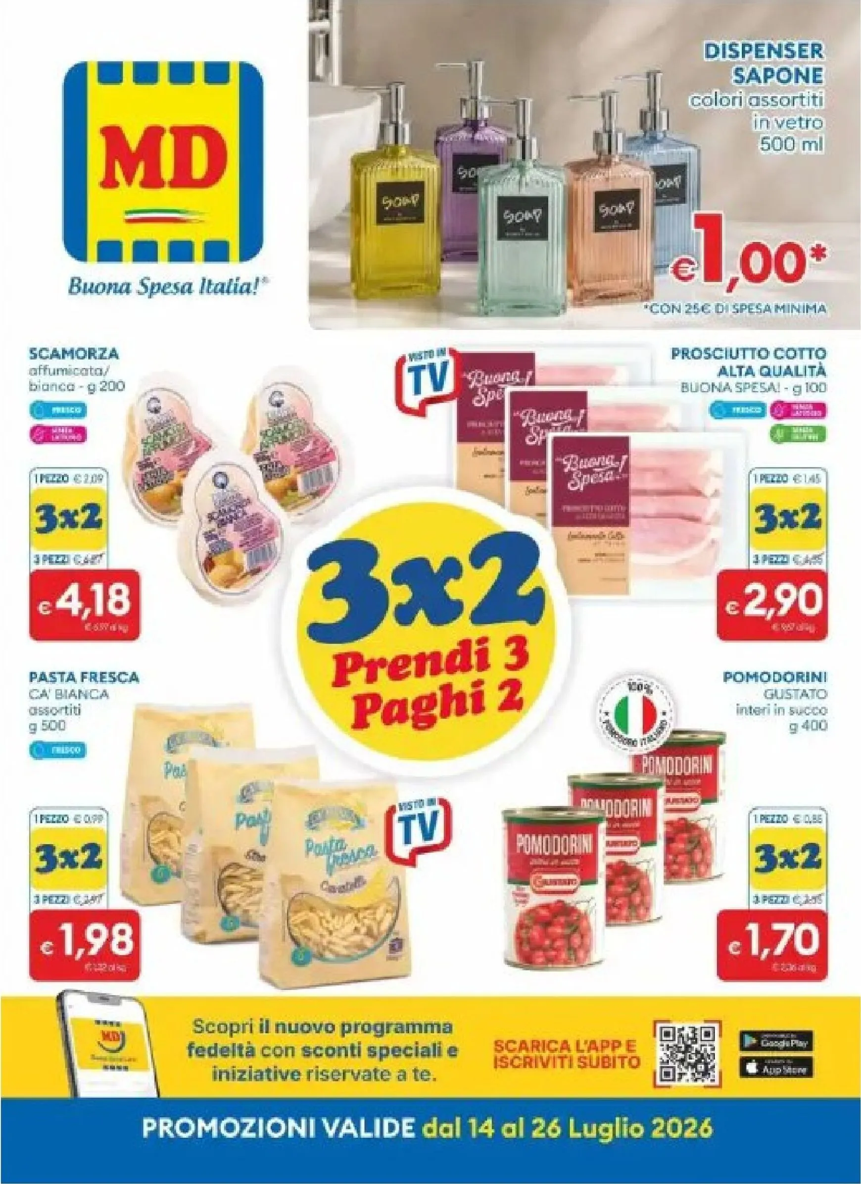 Volantino attuale di MD valido dal martedì 14/07/2026 al domenica 26/07/2026 da 14 luglio a 26 luglio di 2026 - Pagina del volantino 1