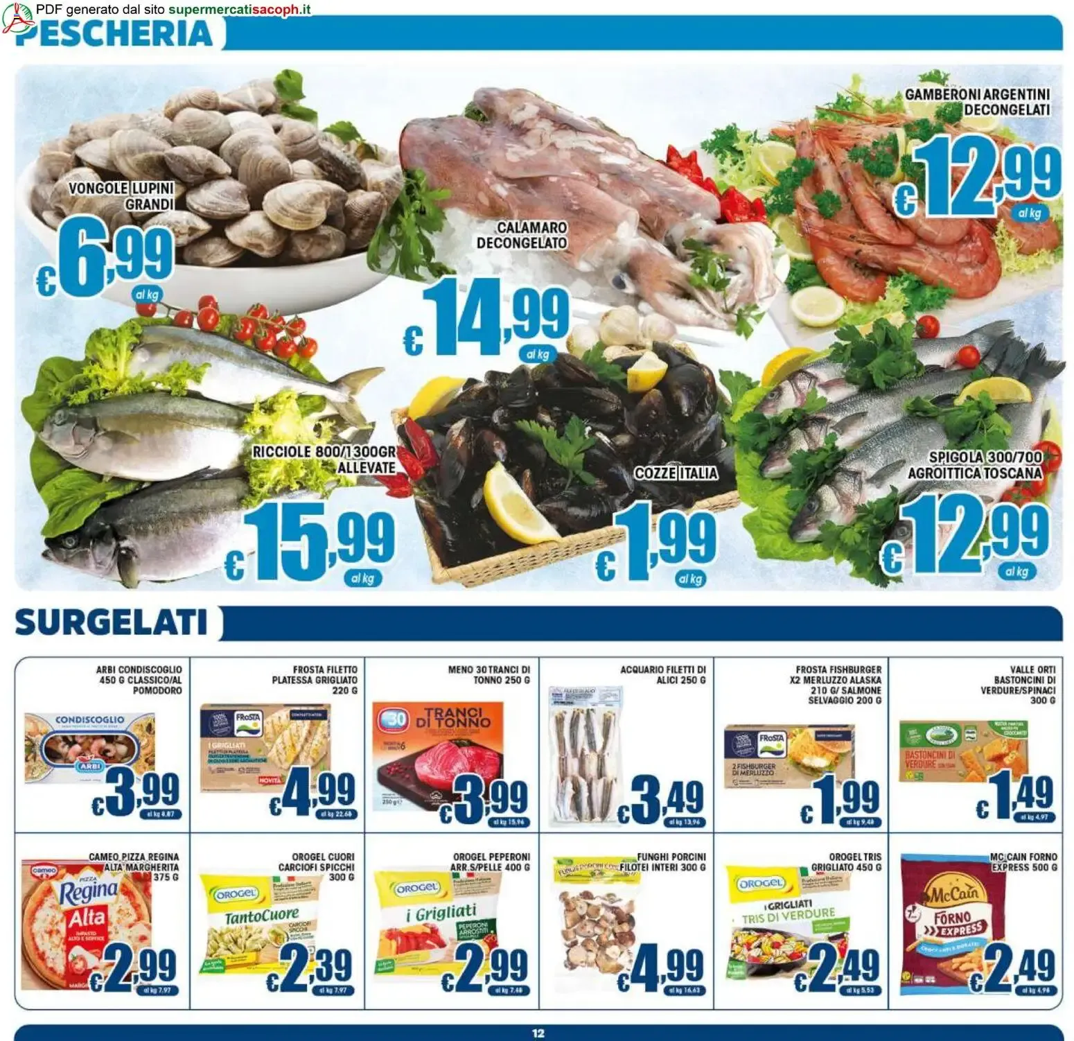 Sacoph volantino dal 12/08/2026 - online Offerte da 12 agosto a 20 agosto di 2026 - Pagina del volantino 12