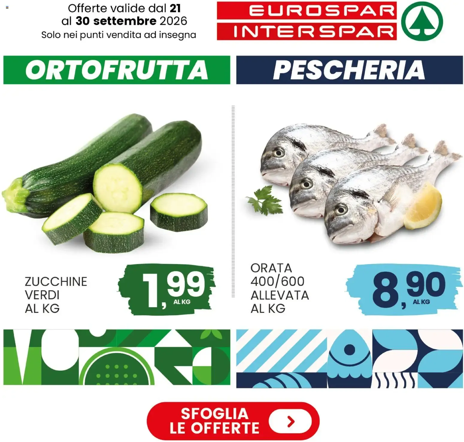 Nuovo Interspar volantino Pescheria dal 21/09/2026 > offerte anteprima 🛍️ da 21 settembre a 30 settembre di 2026 - Pagina del volantino 1