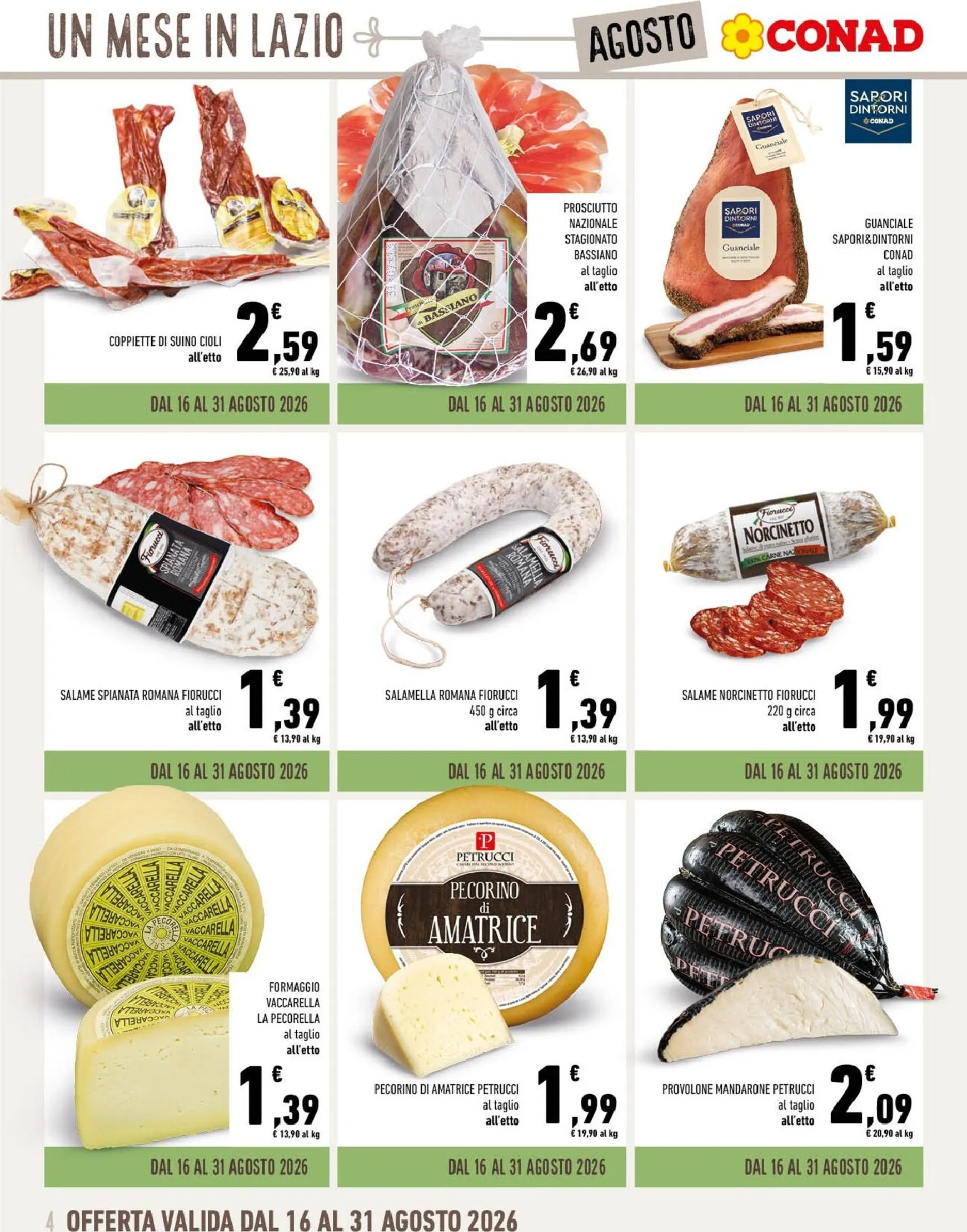 Volantino attuale di Conad - Un Mese in Lazio a Tavola valido dal sabato 01/08/2026 al lunedì 31/08/2026 da 1 agosto a 31 agosto di 2026 - Pagina del volantino 4