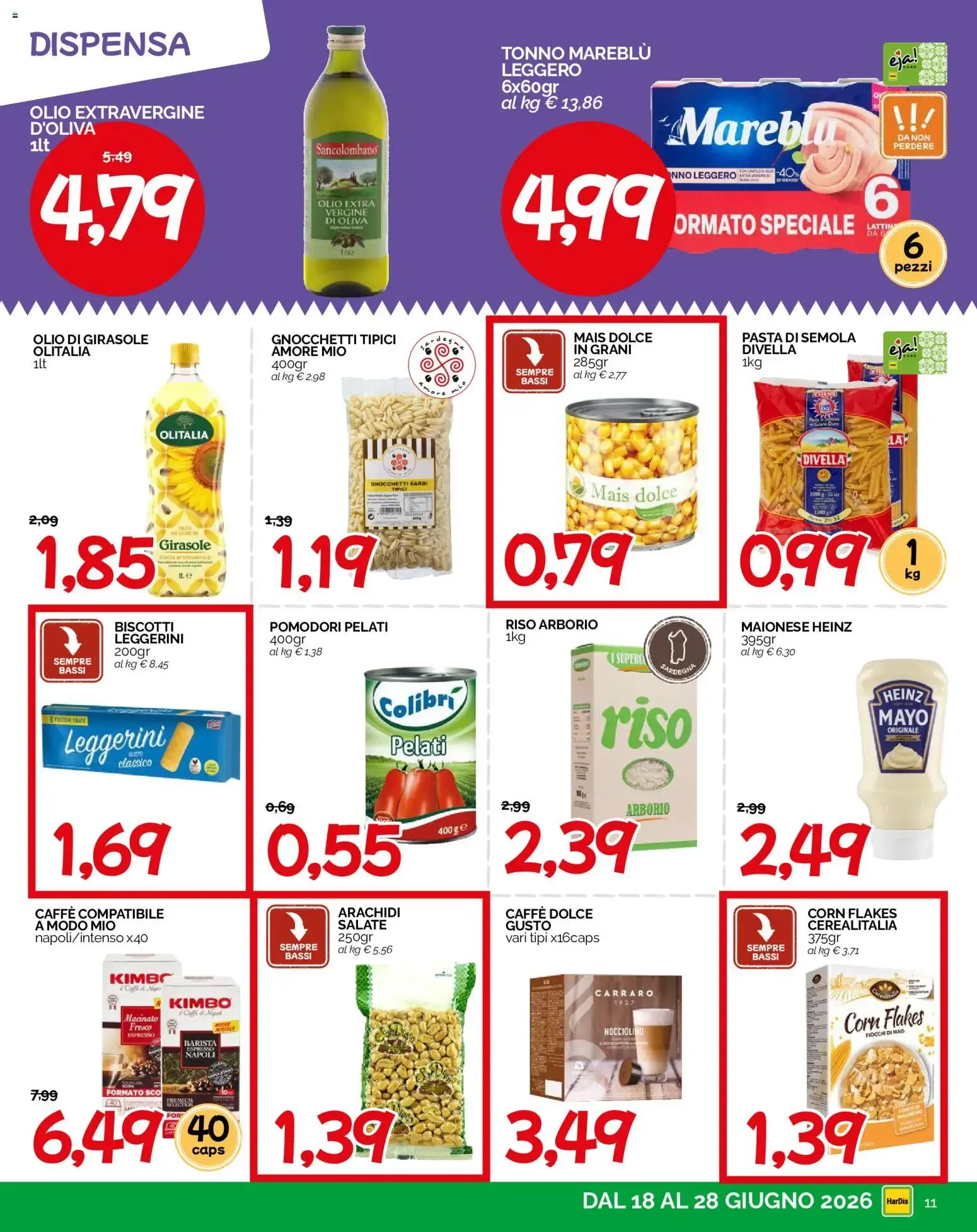 HarDis volantino dal 18/06/2026 - online Offerte da 18 giugno a 28 giugno di 2026 - Pagina del volantino 11