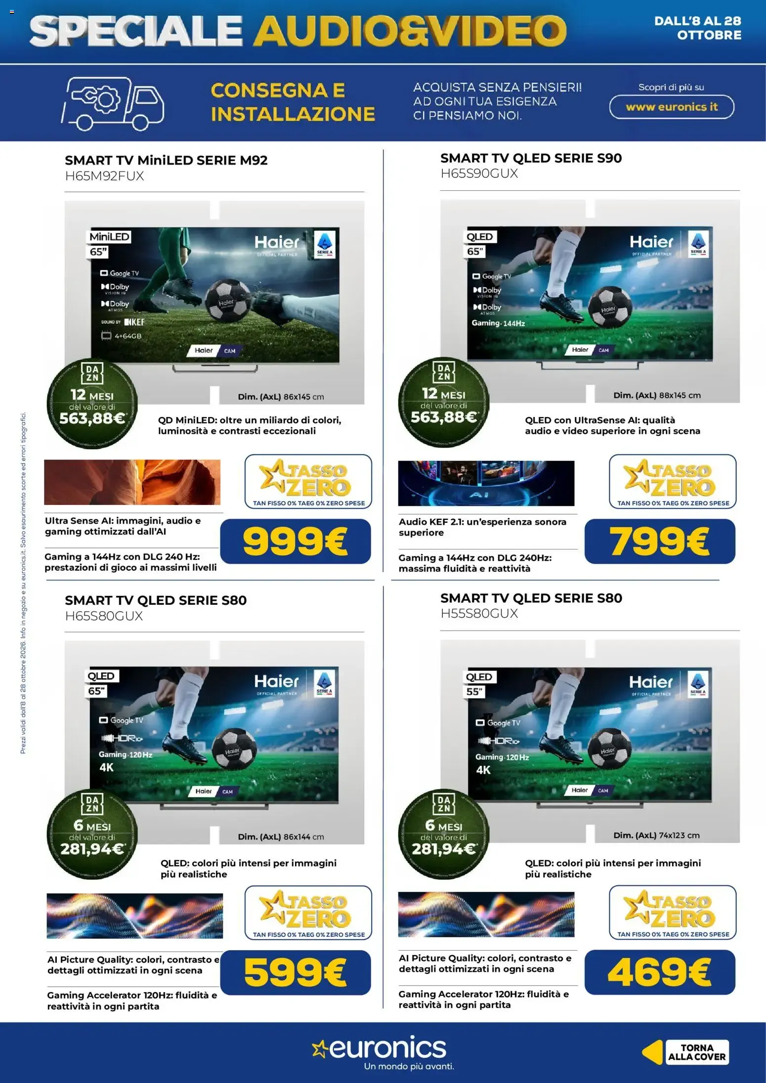 Nuovo Euronics volantino Audio&Video dal 08/10/2026 > offerte anteprima 🛍️ da 8 ottobre a 28 ottobre di 2026 - Pagina del volantino 10