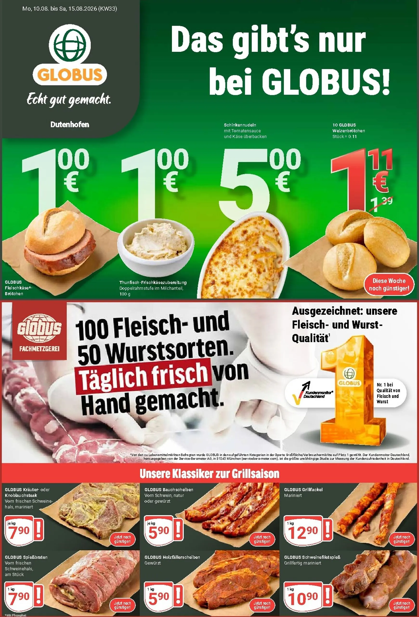 Globus - Dutenhofen Prospekt nächste Woche – von Montag 10.08.2026 bis Samstag 15.08.2026 von 10. August bis 15. August 2026 - Prospekt seite 1