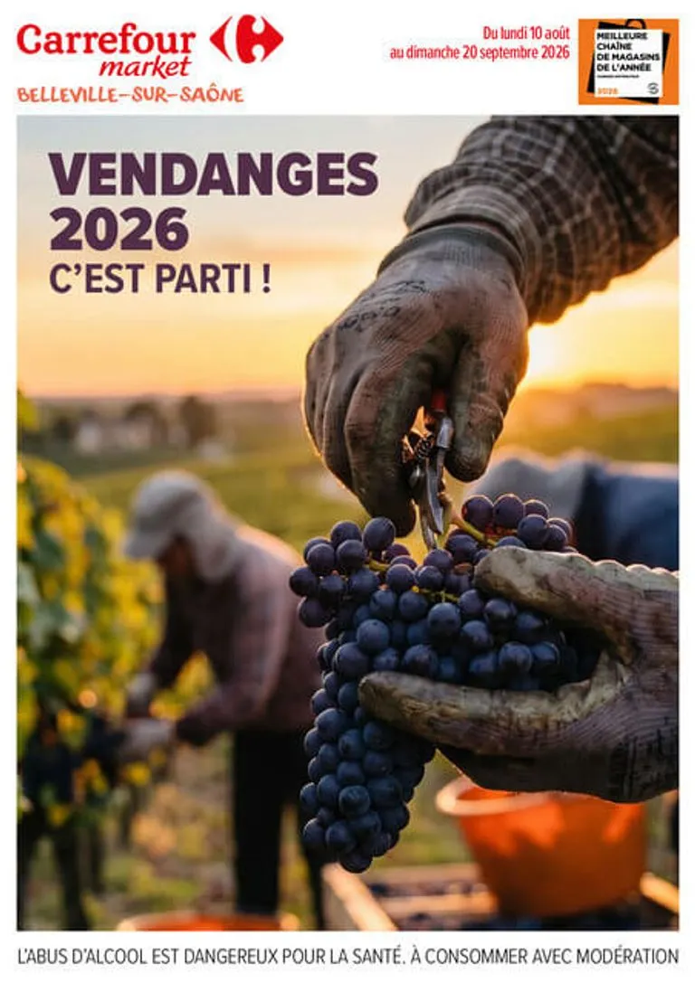 Current Carrefour Market - Vendanges 2026 leaflet valid from du lundi 10/08/2026 to du dimanche 20/09/2026 du 10 août au 20 septembre 2026 - Catalogue page 1