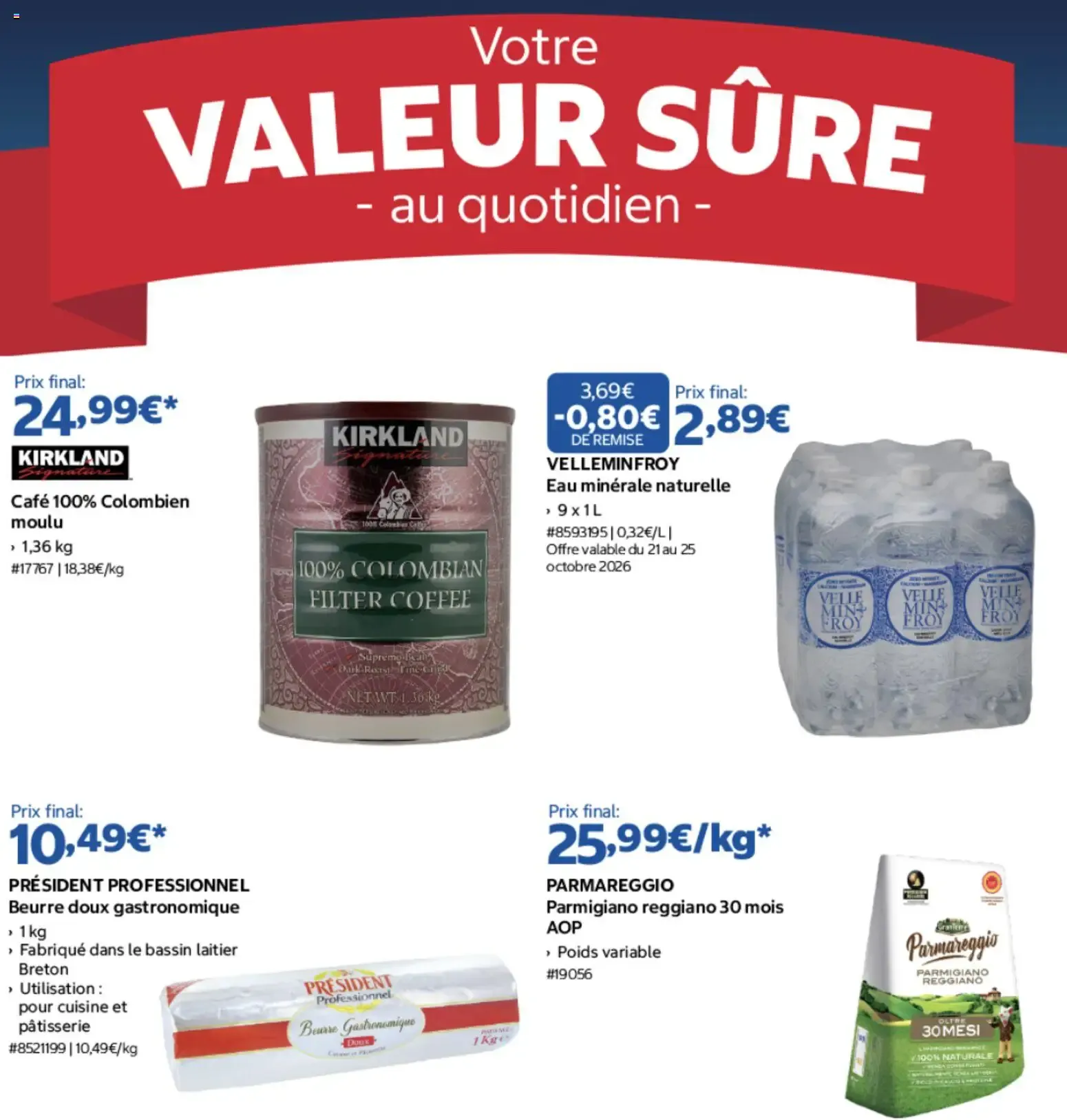 Costco Votre valeur sûre au quotidien du 21 au 25 octobre à partir du 21/10/2026 - promo en ligne
