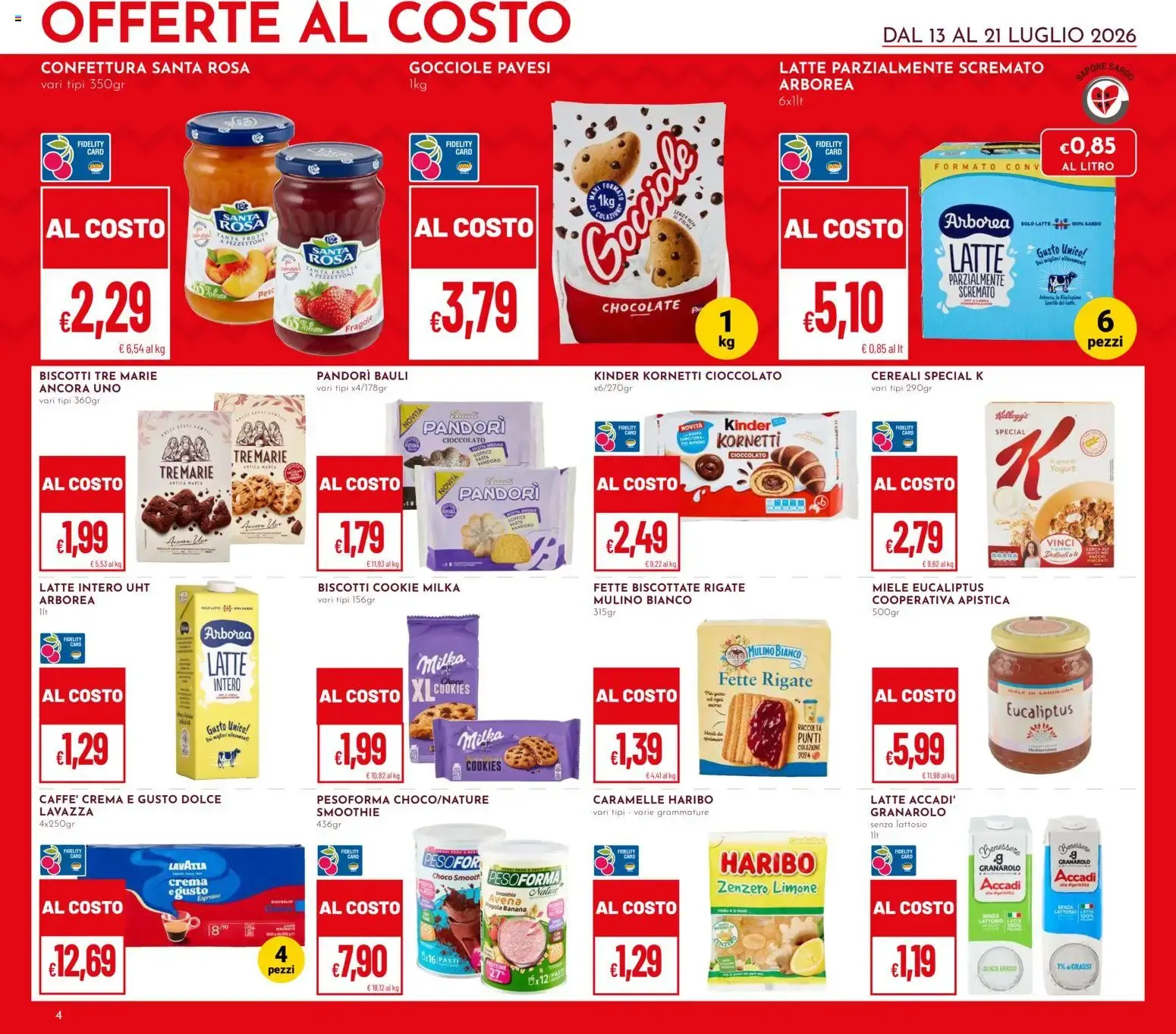 IPER PAN & superpan: OFFERTE AL COSTO y SCONTO 20% SU TUTTA LA SPESA da 13 luglio a 21 luglio di 2026 - Pagina del volantino 4