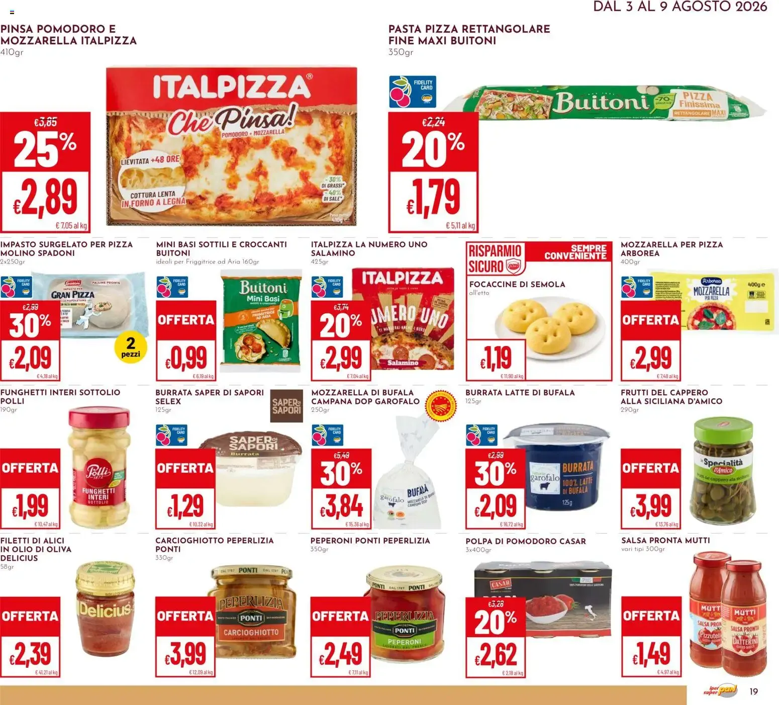 Nuovo Pan volantino dal 03/08/2026 > offerte anteprima 🛍️ da 3 agosto a 9 agosto di 2026 - Pagina del volantino 19